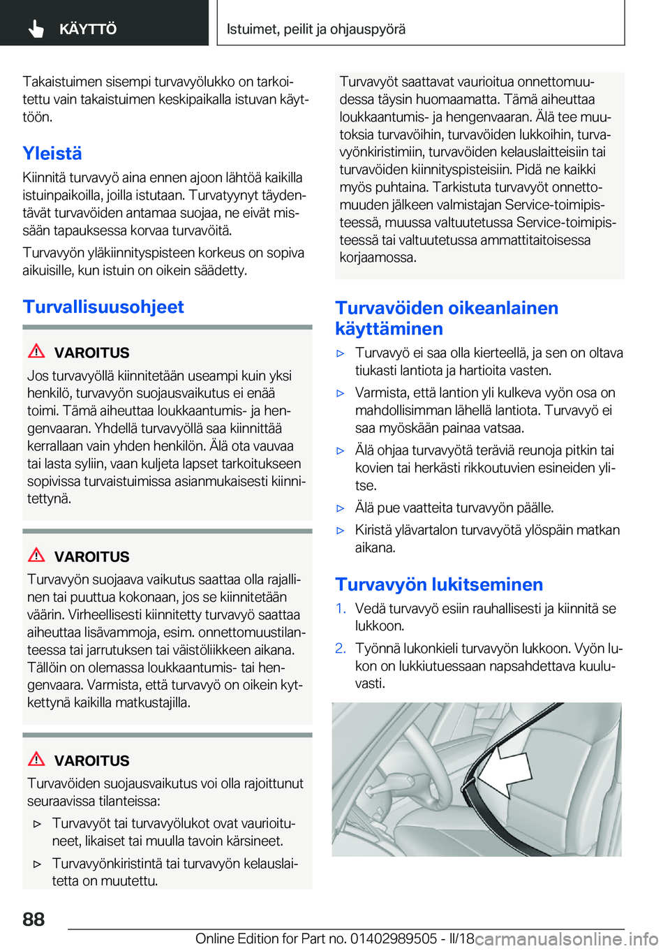 BMW M3 2018  Omistajan Käsikirja (in Finnish) �T�a�k�a�i�s�t�u�i�m�e�n� �s�i�s�e�m�p�i� �t�u�r�v�a�v�y�