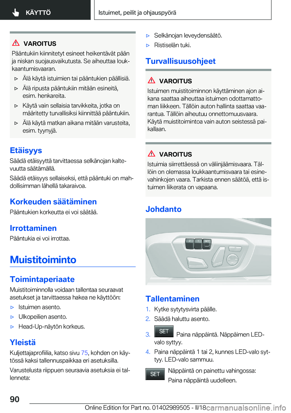 BMW M3 2018  Omistajan Käsikirja (in Finnish) �V�A�R�O�I�T�U�S
�P�
