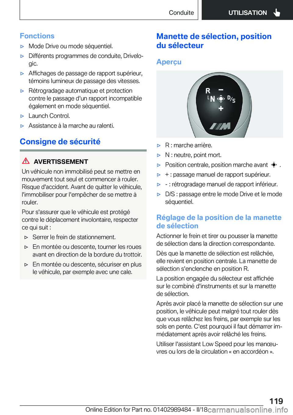 BMW M3 2018  Notices Demploi (in French) �F�o�n�c�t�i�o�n�s'x�M�o�d�e� �D�r�i�v�e� �o�u� �m�o�d�e� �s�é�q�u�e�n�t�i�e�l�.'x�D�i�f�f�é�r�e�n�t�s� �p�r�o�g�r�a�m�m�e�s� �d�e� �c�o�n�d�u�i�t�e�,� �D�r�i�v�e�l�oj
�g�i�c�.'x�A�f�f�