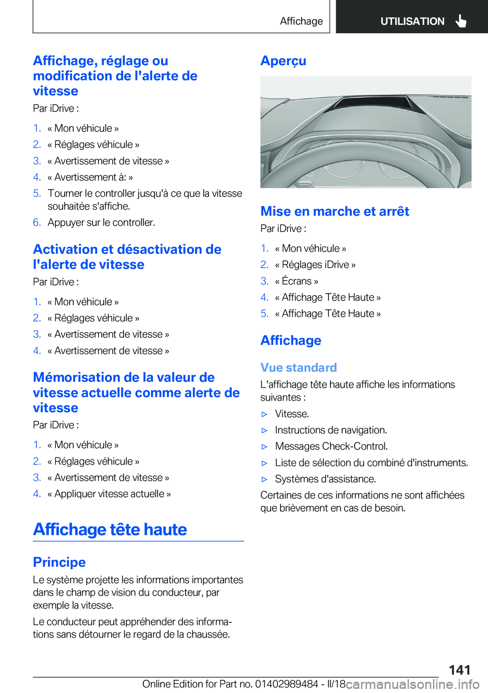 BMW M3 2018  Notices Demploi (in French) �A�f�f�i�c�h�a�g�e�,��r�é�g�l�a�g�e��o�u
�m�o�d�i�f�i�c�a�t�i�o�n��d�e��l�'�a�l�e�r�t�e��d�e
�v�i�t�e�s�s�e
�P�a�r� �i�D�r�i�v�e� �:�1�.�k� �M�o�n� �v�é�h�i�c�u�l�e� �{�2�.�k� �R�é�g�l�a�g