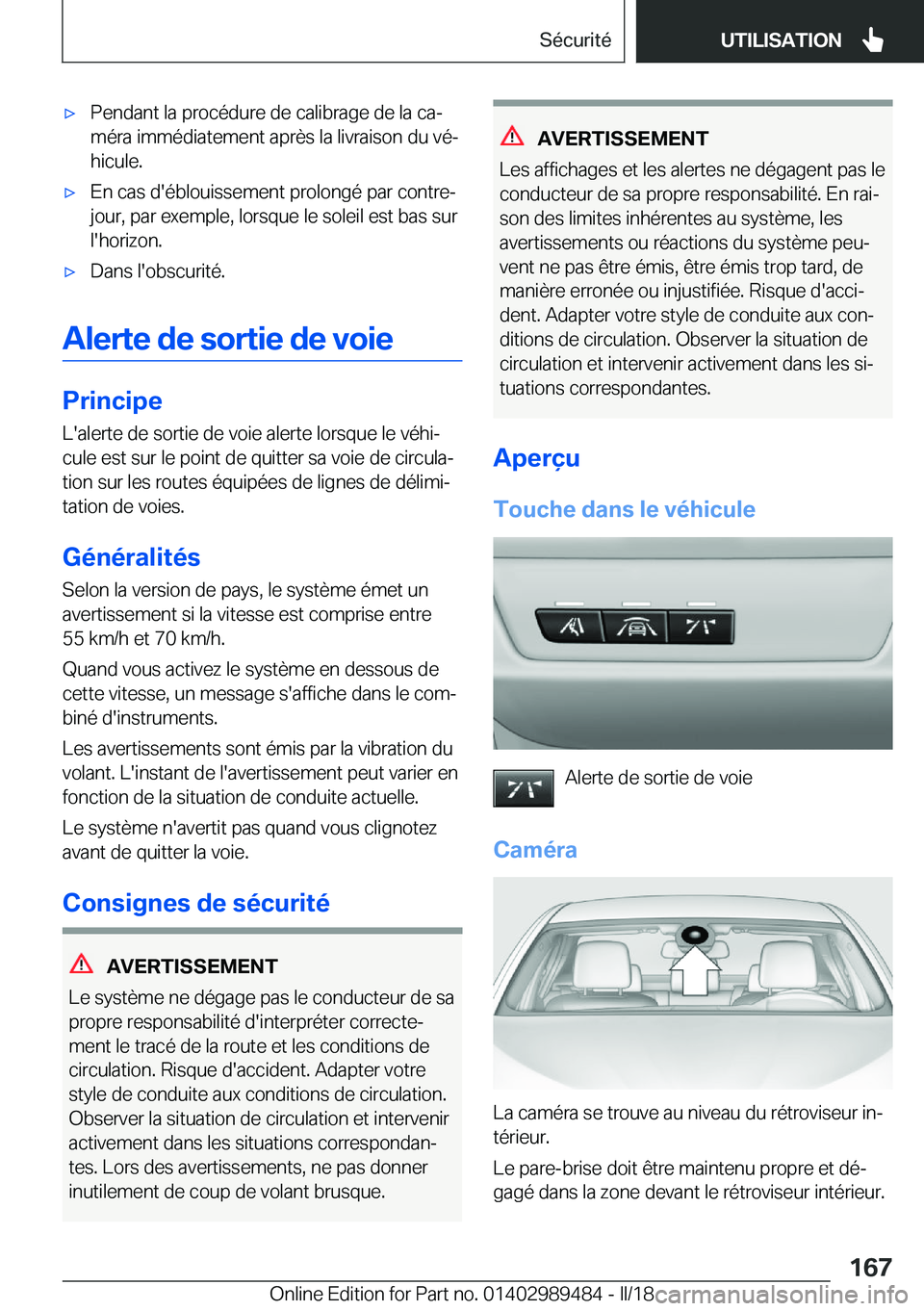 BMW M3 2018  Notices Demploi (in French) 'x�P�e�n�d�a�n�t� �l�a� �p�r�o�c�é�d�u�r�e� �d�e� �c�a�l�i�b�r�a�g�e� �d�e� �l�a� �c�aj�m�é�r�a� �i�m�m�é�d�i�a�t�e�m�e�n�t� �a�p�r�è�s� �l�a� �l�i�v�r�a�i�s�o�n� �d�u� �v�éj�h�i�c�u�l�e�.&