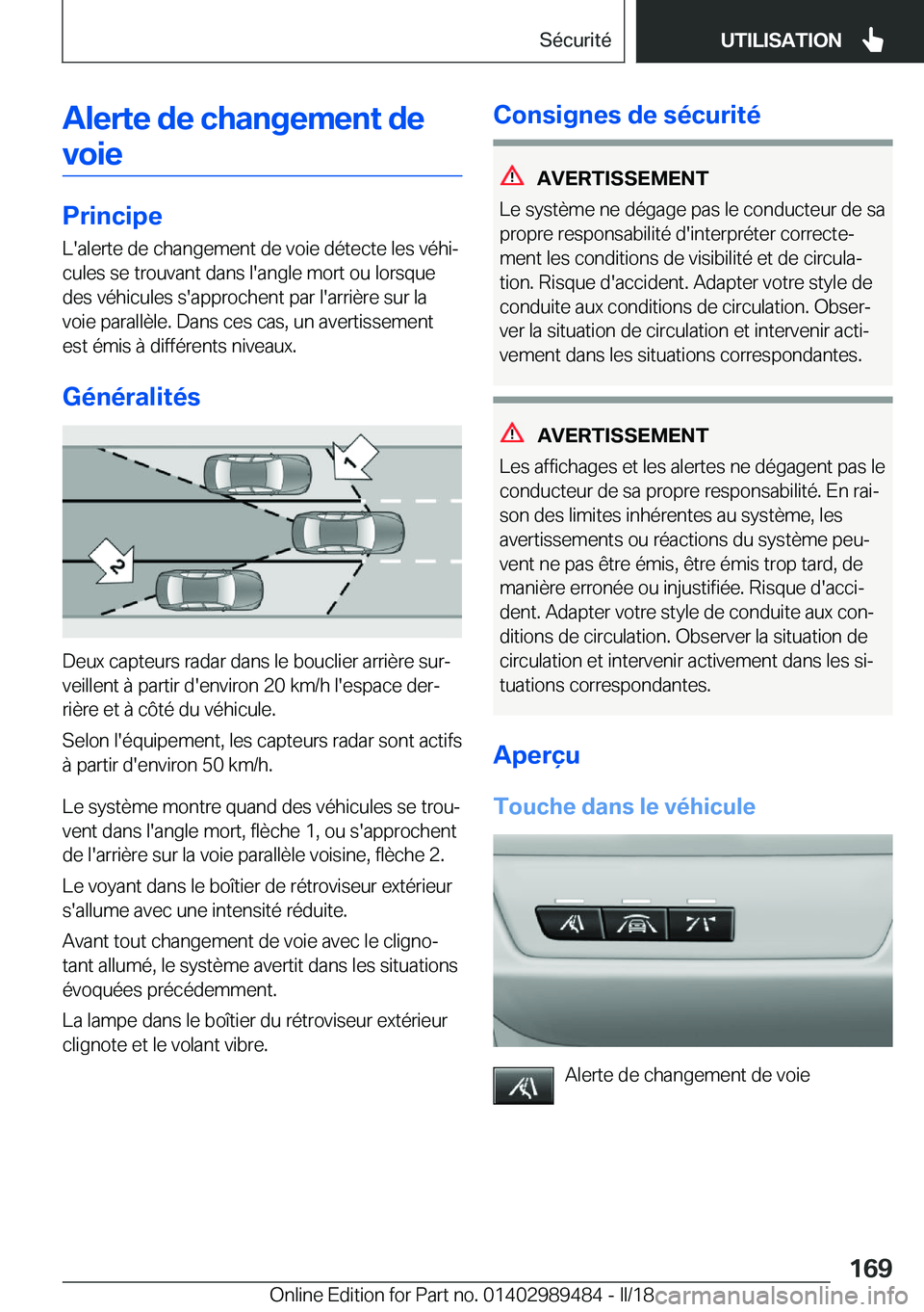 BMW M3 2018  Notices Demploi (in French) �A�l�e�r�t�e��d�e��c�h�a�n�g�e�m�e�n�t��d�e�v�o�i�e
�P�r�i�n�c�i�p�e
�L�'�a�l�e�r�t�e� �d�e� �c�h�a�n�g�e�m�e�n�t� �d�e� �v�o�i�e� �d�é�t�e�c�t�e� �l�e�s� �v�é�h�ij
�c�u�l�e�s� �s�e� �t�r�o�
