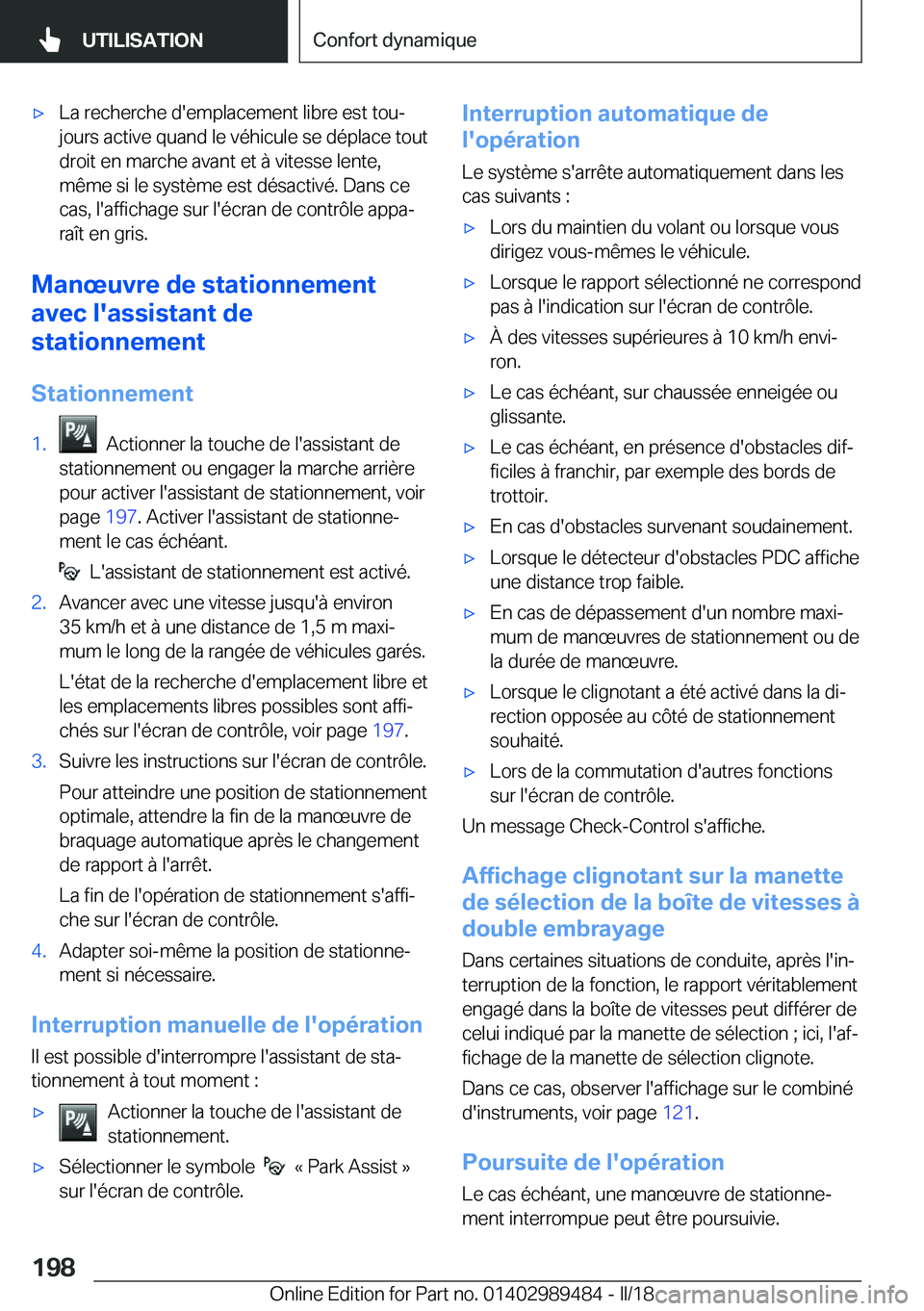 BMW M3 2018  Notices Demploi (in French) 'x�L�a� �r�e�c�h�e�r�c�h�e� �d�'�e�m�p�l�a�c�e�m�e�n�t� �l�i�b�r�e� �e�s�t� �t�o�uj
�j�o�u�r�s� �a�c�t�i�v�e� �q�u�a�n�d� �l�e� �v�é�h�i�c�u�l�e� �s�e� �d�é�p�l�a�c�e� �t�o�u�t
�d�r�o�i�t� 