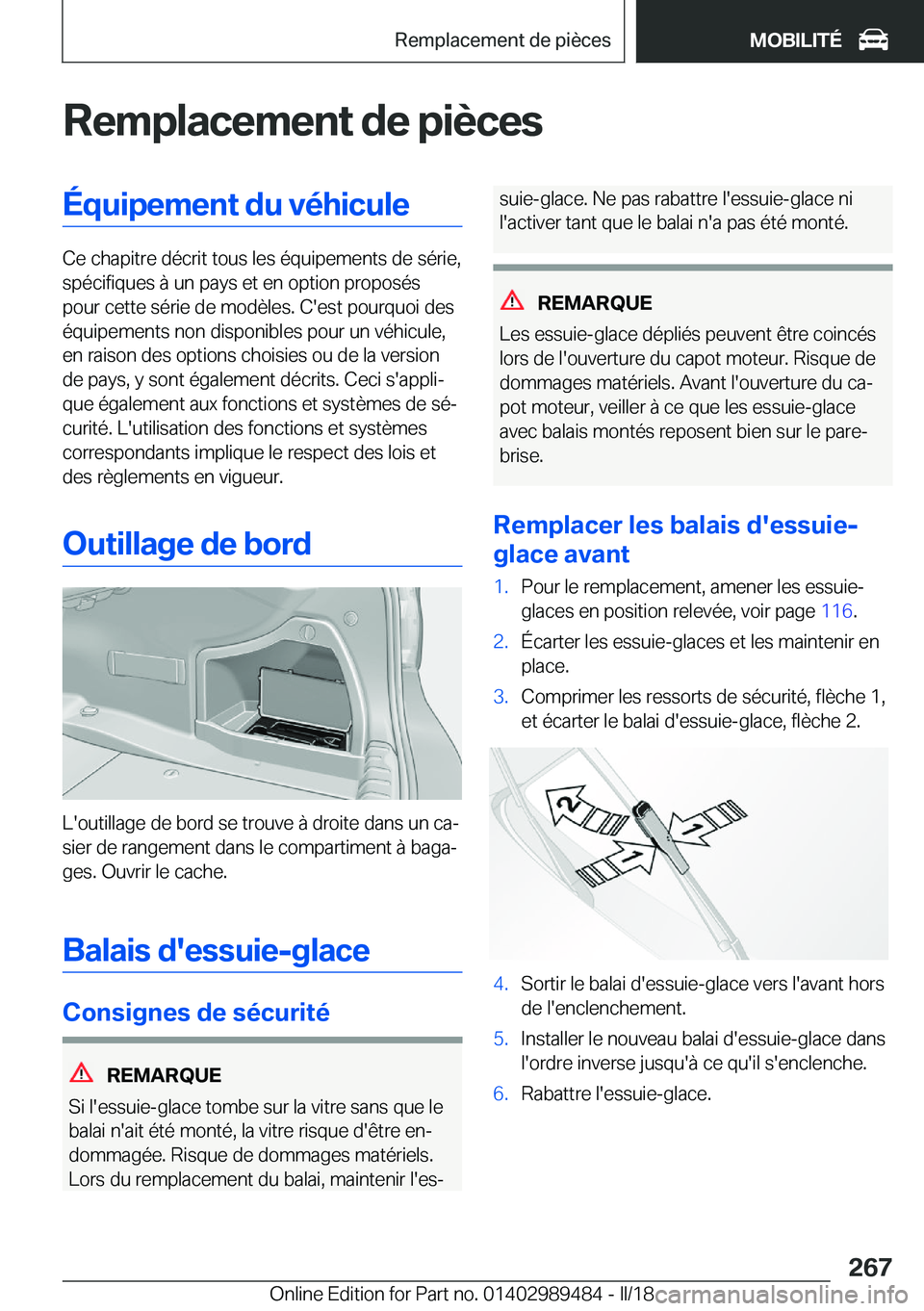BMW M3 2018  Notices Demploi (in French) �R�e�m�p�l�a�c�e�m�e�n�t��d�e��p�i�è�c�e�s�É�q�u�i�p�e�m�e�n�t��d�u��v�é�h�i�c�u�l�e
�C�e� �c�h�a�p�i�t�r�e� �d�é�c�r�i�t� �t�o�u�s� �l�e�s� �é�q�u�i�p�e�m�e�n�t�s� �d�e� �s�é�r�i�e�,�s�p�é
