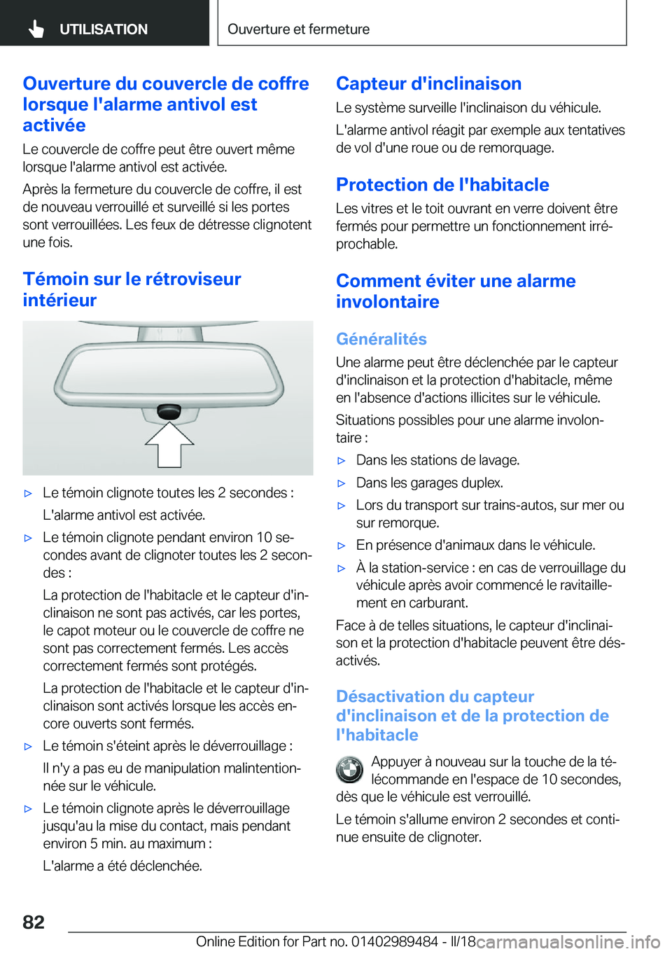 BMW M3 2018  Notices Demploi (in French) �O�u�v�e�r�t�u�r�e��d�u��c�o�u�v�e�r�c�l�e��d�e��c�o�f�f�r�e
�l�o�r�s�q�u�e��l�'�a�l�a�r�m�e��a�n�t�i�v�o�l��e�s�t
�a�c�t�i�v�é�e
�L�e� �c�o�u�v�e�r�c�l�e� �d�e� �c�o�f�f�r�e� �p�e�u�t� �