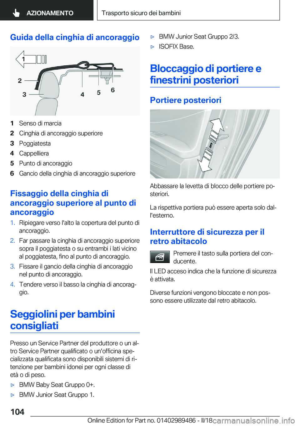 BMW M3 2018  Libretti Di Uso E manutenzione (in Italian) �G�u�i�d�a��d�e�l�l�a��c�i�n�g�h�i�a��d�i��a�n�c�o�r�a�g�g�i�o�1�S�e�n�s�o� �d�i� �m�a�r�c�i�a�2�C�i�n�g�h�i�a� �d�i� �a�n�c�o�r�a�g�g�i�o� �s�u�p�e�r�i�o�r�e�3�P�o�g�g�i�a�t�e�s�t�a�4�C�a�p�p�e�l