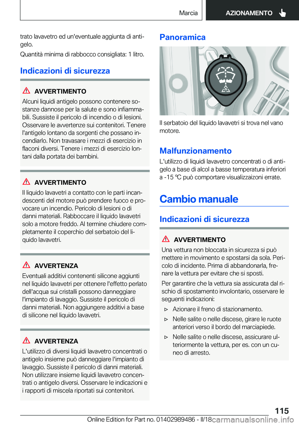BMW M3 2018  Libretti Di Uso E manutenzione (in Italian) �t�r�a�t�o� �l�a�v�a�v�e�t�r�o� �e�d� �u�n�'�e�v�e�n�t�u�a�l�e� �a�g�g�i�u�n�t�a� �d�i� �a�n�t�iª
�g�e�l�o�.
�Q�u�a�n�t�i�t�