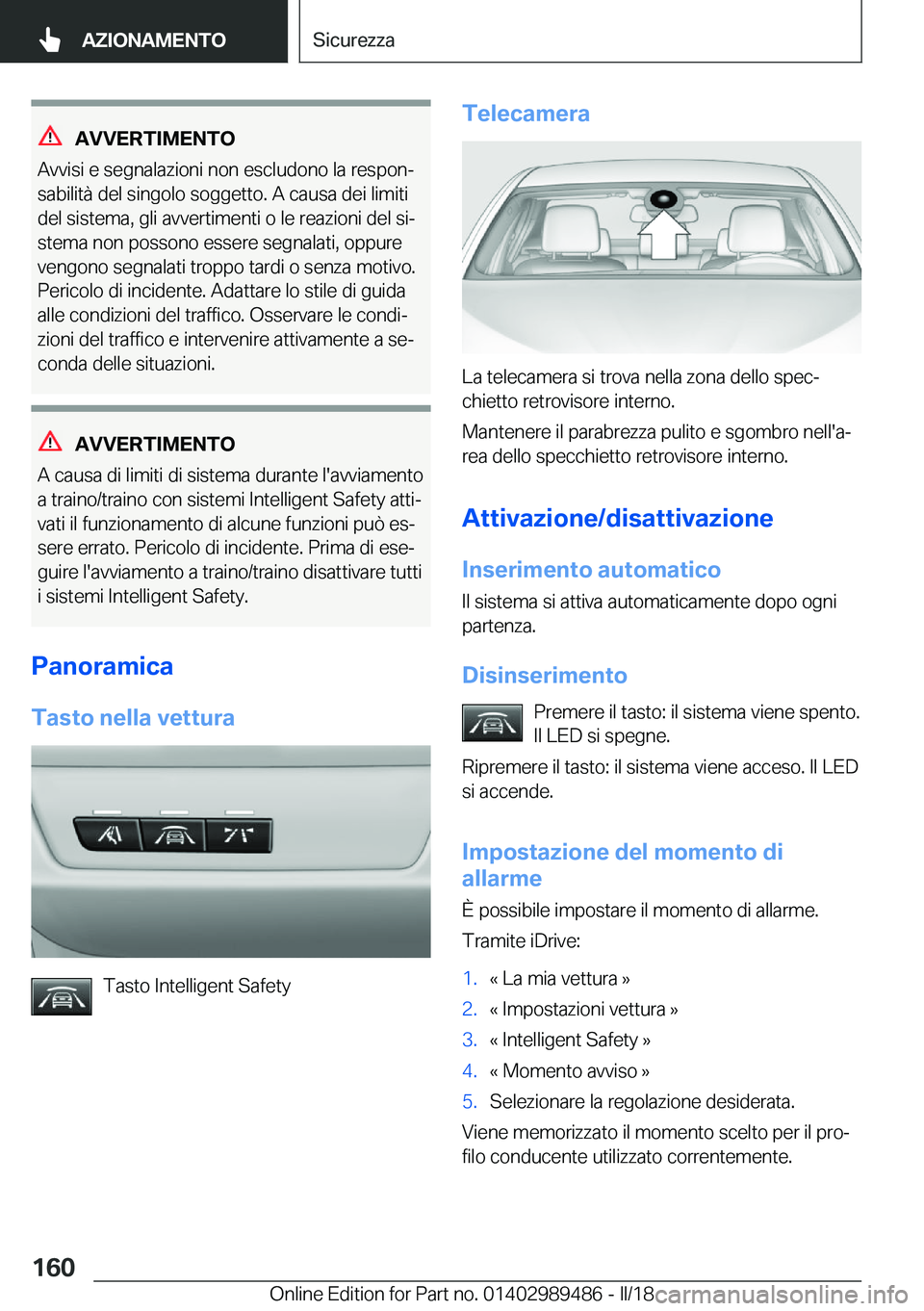 BMW M3 2018  Libretti Di Uso E manutenzione (in Italian) �A�V�V�E�R�T�I�M�E�N�T�O
�A�v�v�i�s�i� �e� �s�e�g�n�a�l�a�z�i�o�n�i� �n�o�n� �e�s�c�l�u�d�o�n�o� �l�a� �r�e�s�p�o�nª
�s�a�b�i�l�i�t�