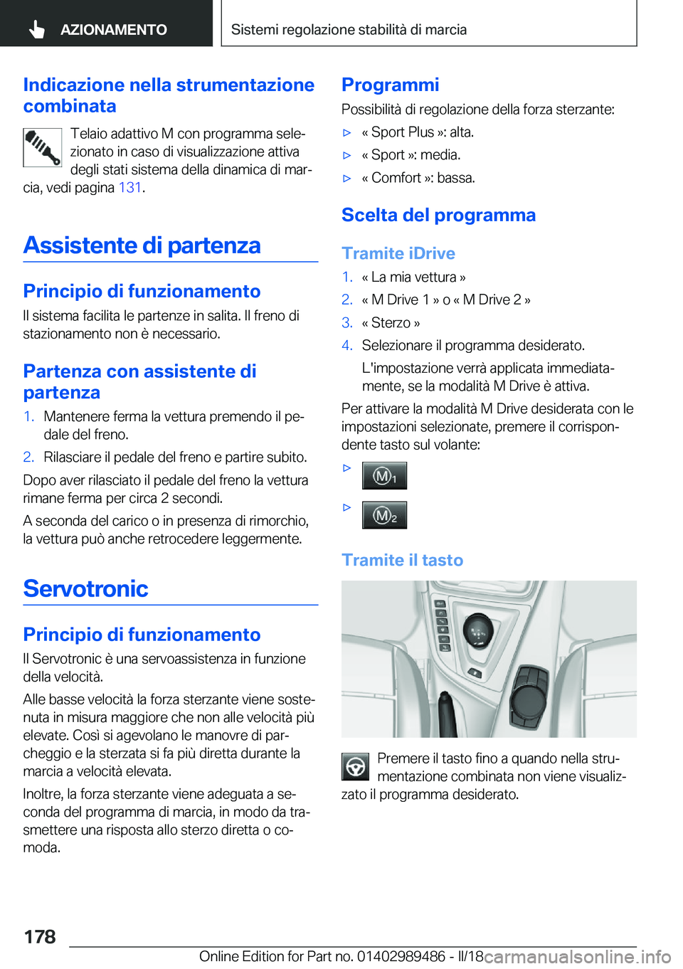 BMW M3 2018  Libretti Di Uso E manutenzione (in Italian) �I�n�d�i�c�a�z�i�o�n�e��n�e�l�l�a��s�t�r�u�m�e�n�t�a�z�i�o�n�e
�c�o�m�b�i�n�a�t�a
�T�e�l�a�i�o� �a�d�a�t�t�i�v�o� �M� �c�o�n� �p�r�o�g�r�a�m�m�a� �s�e�l�eª�z�i�o�n�a�t�o� �i�n� �c�a�s�o� �d�i� �v�