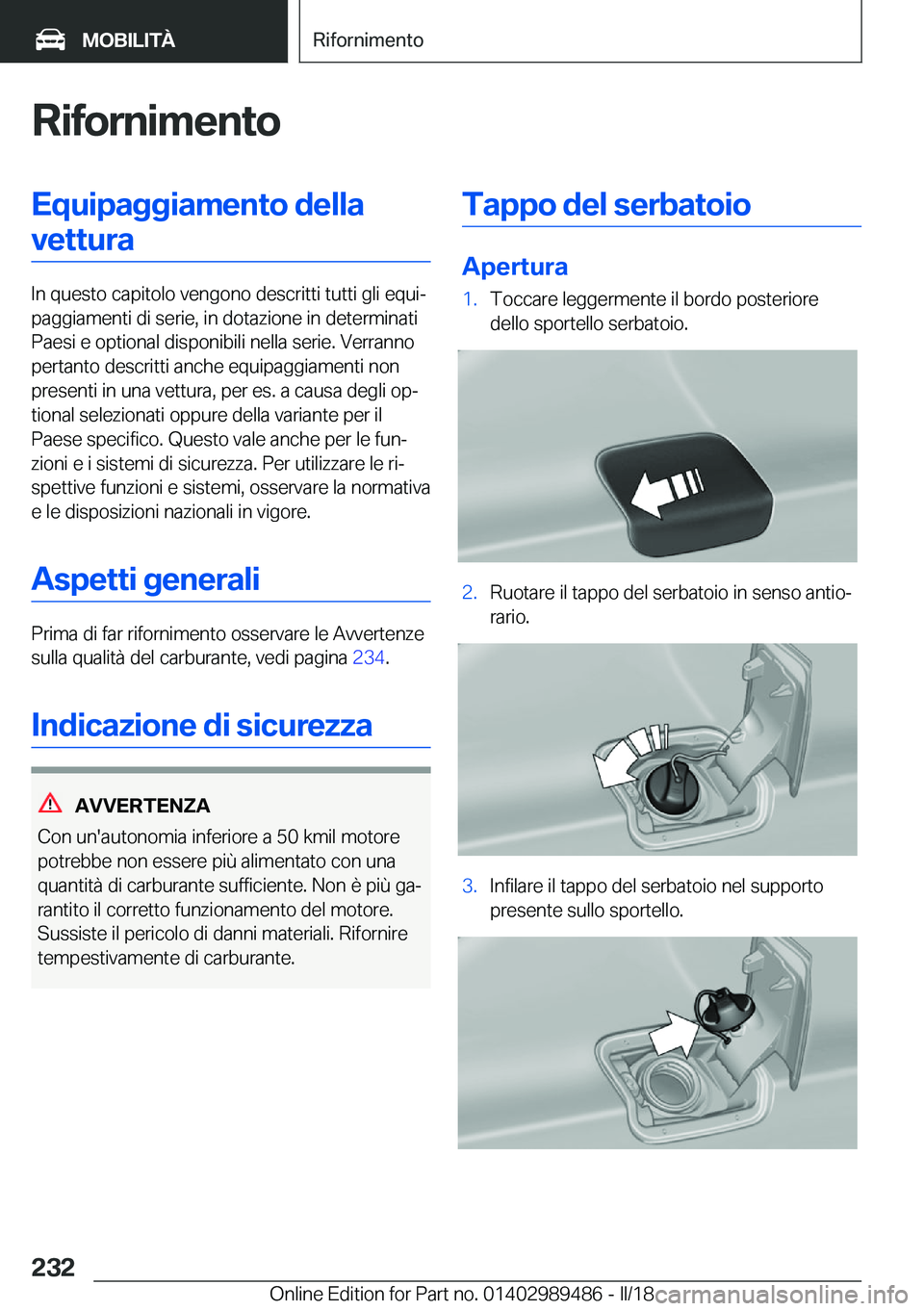 BMW M3 2018  Libretti Di Uso E manutenzione (in Italian) �R�i�f�o�r�n�i�m�e�n�t�o�E�q�u�i�p�a�g�g�i�a�m�e�n�t�o��d�e�l�l�a�v�e�t�t�u�r�a
�I�n� �q�u�e�s�t�o� �c�a�p�i�t�o�l�o� �v�e�n�g�o�n�o� �d�e�s�c�r�i�t�t�i� �t�u�t�t�i� �g�l�i� �e�q�u�iª
�p�a�g�g�i�a�