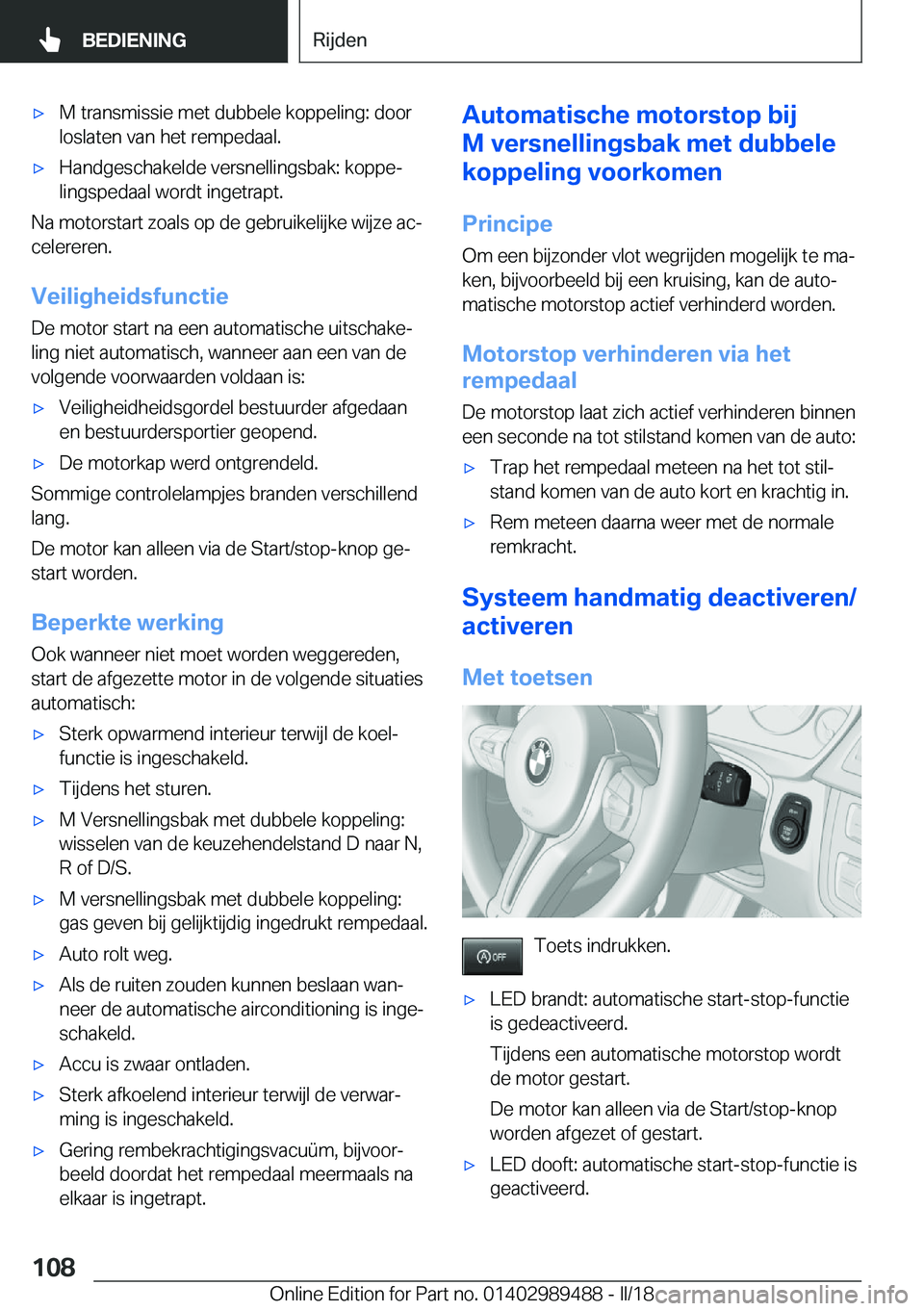 BMW M3 2018  Instructieboekjes (in Dutch) 'x�M� �t�r�a�n�s�m�i�s�s�i�e� �m�e�t� �d�u�b�b�e�l�e� �k�o�p�p�e�l�i�n�g�:� �d�o�o�r�l�o�s�l�a�t�e�n� �v�a�n� �h�e�t� �r�e�m�p�e�d�a�a�l�.'x�H�a�n�d�g�e�s�c�h�a�k�e�l�d�e� �v�e�r�s�n�e�l�l�i�n