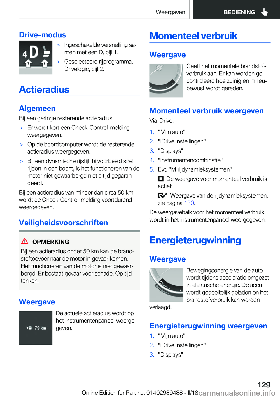 BMW M3 2018  Instructieboekjes (in Dutch) �D�r�i�v�e�-�m�o�d�u�s'x�I�n�g�e�s�c�h�a�k�e�l�d�e� �v�e�r�s�n�e�l�l�i�n�g� �s�aj
�m�e�n� �m�e�t� �e�e�n� �D�,� �p�i�j�l� �1�.'x�G�e�s�e�l�e�c�t�e�e�r�d� �r�i�j�p�r�o�g�r�a�m�m�a�,
�D�r�i�v�e