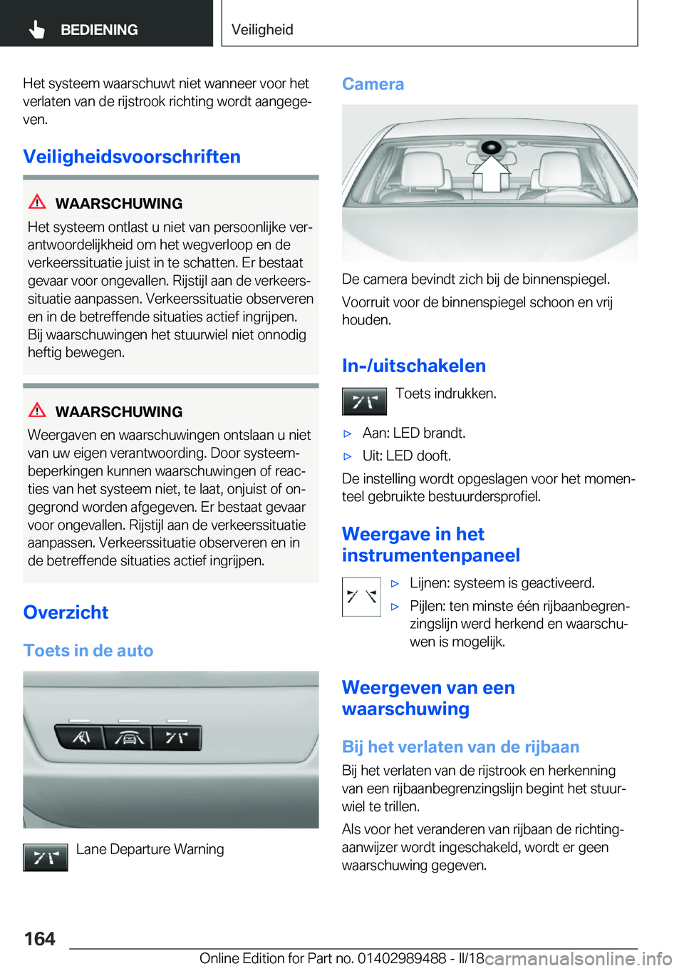 BMW M3 2018  Instructieboekjes (in Dutch) �H�e�t� �s�y�s�t�e�e�m� �w�a�a�r�s�c�h�u�w�t� �n�i�e�t� �w�a�n�n�e�e�r� �v�o�o�r� �h�e�t�v�e�r�l�a�t�e�n� �v�a�n� �d�e� �r�i�j�s�t�r�o�o�k� �r�i�c�h�t�i�n�g� �w�o�r�d�t� �a�a�n�g�e�g�ej�v�e�n�.
�V�e�
