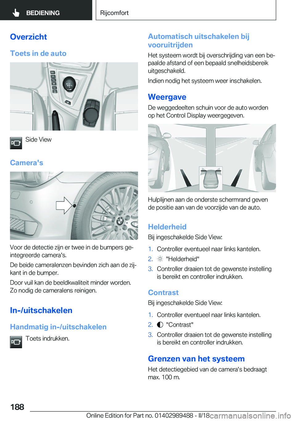 BMW M3 2018  Instructieboekjes (in Dutch) �O�v�e�r�z�i�c�h�t�T�o�e�t�s��i�n��d�e��a�u�t�o
�S�i�d�e� �V�i�e�w
�C�a�m�e�r�a�'�s
�V�o�o�r� �d�e� �d�e�t�e�c�t�i�e� �z�i�j�n� �e�r� �t�w�e�e� �i�n� �d�e� �b�u�m�p�e�r�s� �g�ej �i�n�t�e�g�r�e