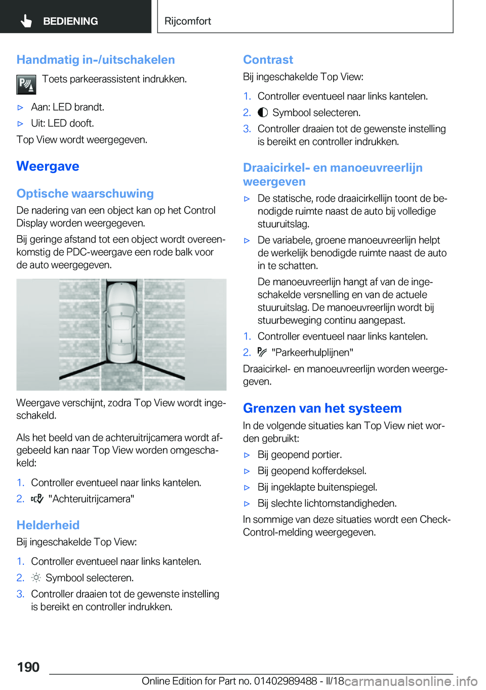 BMW M3 2018  Instructieboekjes (in Dutch) �H�a�n�d�m�a�t�i�g��i�n�-�/�u�i�t�s�c�h�a�k�e�l�e�n�T�o�e�t�s� �p�a�r�k�e�e�r�a�s�s�i�s�t�e�n�t� �i�n�d�r�u�k�k�e�n�.'x�A�a�n�:� �L�E�D� �b�r�a�n�d�t�.'x�U�i�t�:� �L�E�D� �d�o�o�f�t�.
�T�o�p�