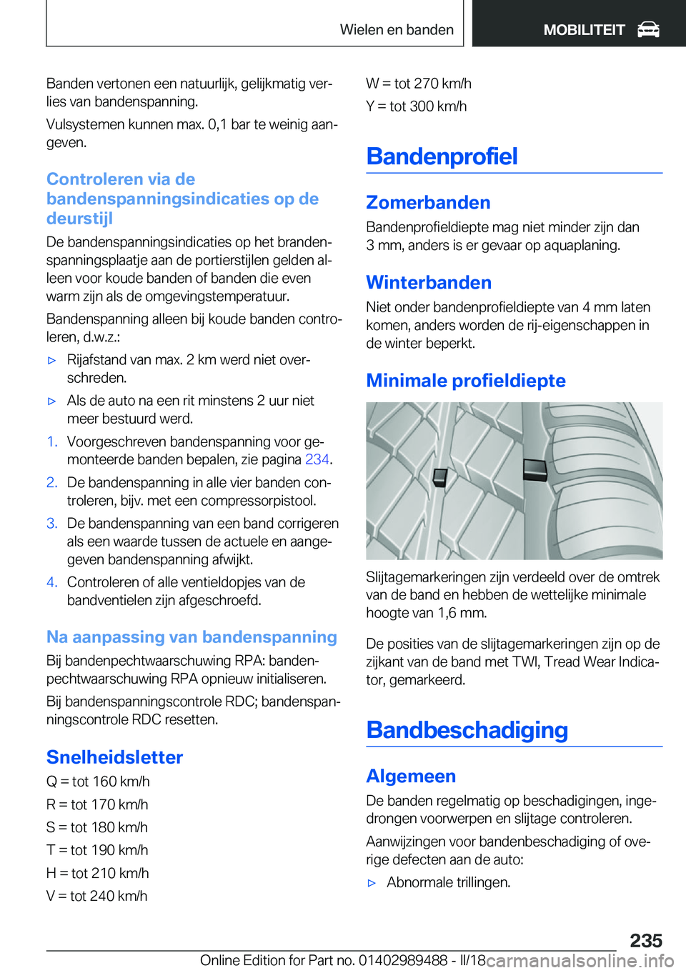 BMW M3 2018  Instructieboekjes (in Dutch) �B�a�n�d�e�n� �v�e�r�t�o�n�e�n� �e�e�n� �n�a�t�u�u�r�l�i�j�k�,� �g�e�l�i�j�k�m�a�t�i�g� �v�e�rj
�l�i�e�s� �v�a�n� �b�a�n�d�e�n�s�p�a�n�n�i�n�g�.
�V�u�l�s�y�s�t�e�m�e�n� �k�u�n�n�e�n� �m�a�x�.� �0�,�1