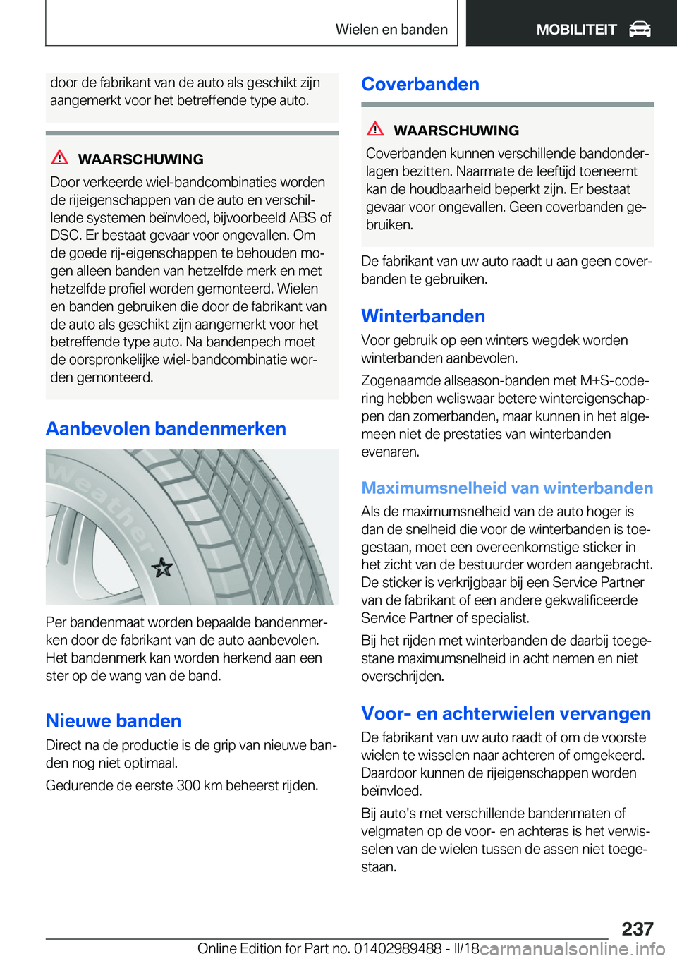 BMW M3 2018  Instructieboekjes (in Dutch) �d�o�o�r� �d�e� �f�a�b�r�i�k�a�n�t� �v�a�n� �d�e� �a�u�t�o� �a�l�s� �g�e�s�c�h�i�k�t� �z�i�j�n
�a�a�n�g�e�m�e�r�k�t� �v�o�o�r� �h�e�t� �b�e�t�r�e�f�f�e�n�d�e� �t�y�p�e� �a�u�t�o�.
�W�A�A�R�S�C�H�U�W�I