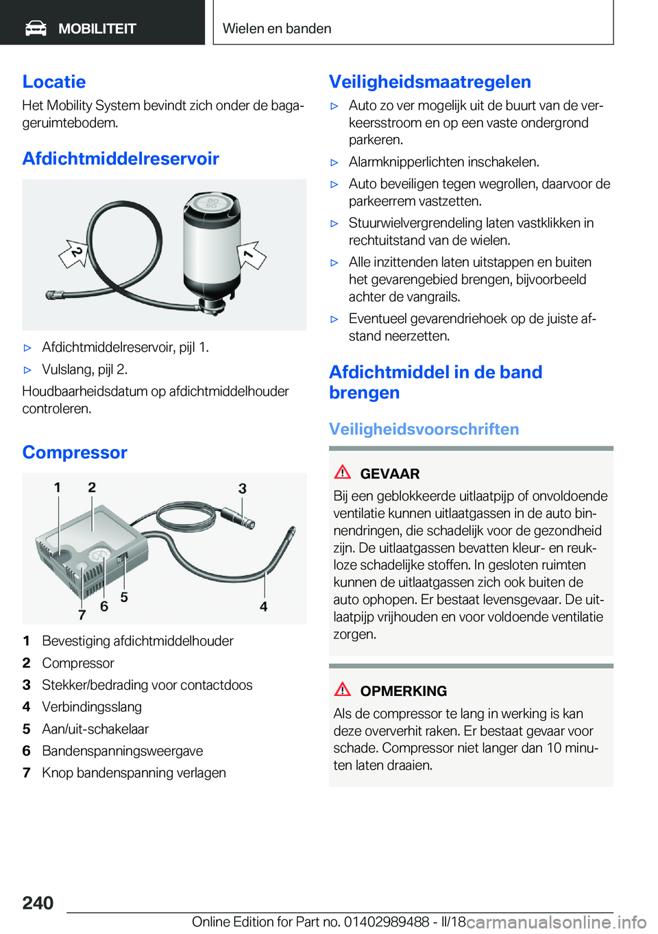 BMW M3 2018  Instructieboekjes (in Dutch) �L�o�c�a�t�i�e�H�e�t� �M�o�b�i�l�i�t�y� �S�y�s�t�e�m� �b�e�v�i�n�d�t� �z�i�c�h� �o�n�d�e�r� �d�e� �b�a�g�aj�g�e�r�u�i�m�t�e�b�o�d�e�m�.
�A�f�d�i�c�h�t�m�i�d�d�e�l�r�e�s�e�r�v�o�i�r'x�A�f�d�i�c�h�