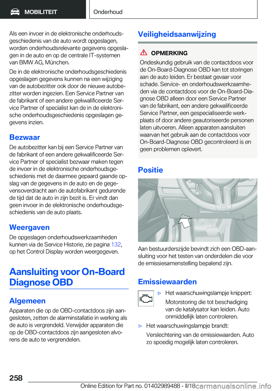 BMW M3 2018  Instructieboekjes (in Dutch) �A�l�s� �e�e�n� �i�n�v�o�e�r� �i�n� �d�e� �e�l�e�k�t�r�o�n�i�s�c�h�e� �o�n�d�e�r�h�o�u�d�sj�g�e�s�c�h�i�e�d�e�n�i�s� �v�a�n� �d�e� �a�u�t�o� �w�o�r�d�t� �o�p�g�e�s�l�a�g�e�n�,
�w�o�r�d�e�n� �o�n�d�e�