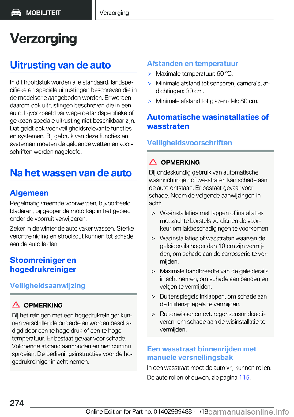 BMW M3 2018  Instructieboekjes (in Dutch) �V�e�r�z�o�r�g�i�n�g�U�i�t�r�u�s�t�i�n�g��v�a�n��d�e��a�u�t�o
�I�n� �d�i�t� �h�o�o�f�d�s�t�u�k� �w�o�r�d�e�n� �a�l�l�e� �s�t�a�n�d�a�a�r�d�,� �l�a�n�d�s�p�ej�c�i�f�i�e�k�e� �e�n� �s�p�e�c�i�a�l�e�