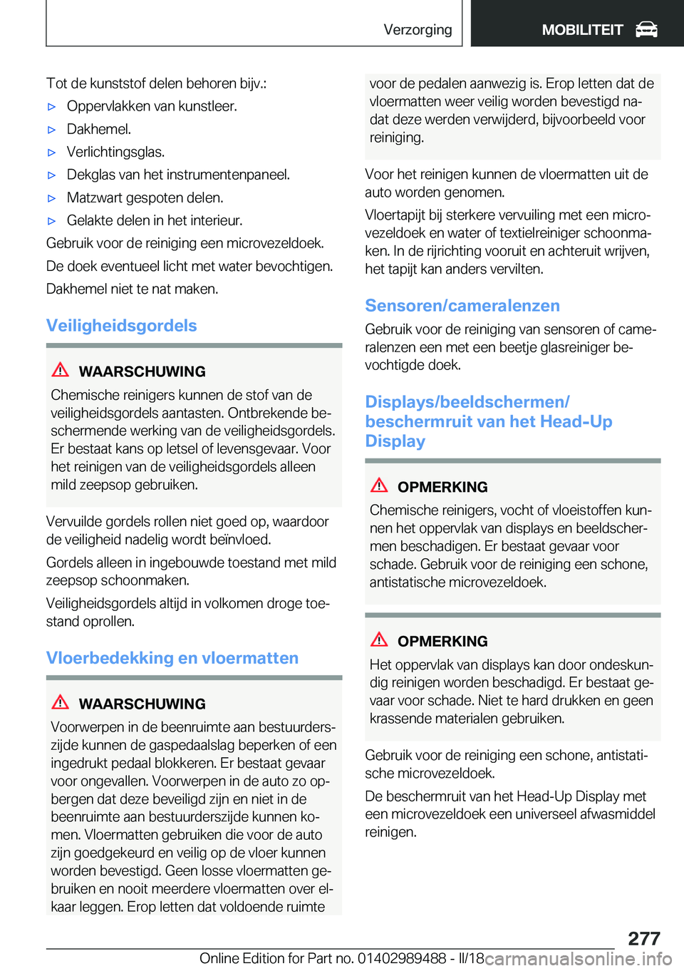 BMW M3 2018  Instructieboekjes (in Dutch) �T�o�t� �d�e� �k�u�n�s�t�s�t�o�f� �d�e�l�e�n� �b�e�h�o�r�e�n� �b�i�j�v�.�:'x�O�p�p�e�r�v�l�a�k�k�e�n� �v�a�n� �k�u�n�s�t�l�e�e�r�.'x�D�a�k�h�e�m�e�l�.'x�V�e�r�l�i�c�h�t�i�n�g�s�g�l�a�s�.&#