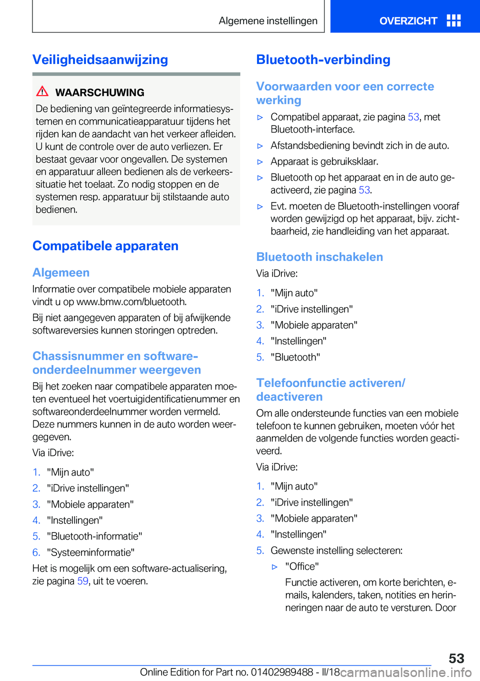 BMW M3 2018  Instructieboekjes (in Dutch) �V�e�i�l�i�g�h�e�i�d�s�a�a�n�w�i�j�z�i�n�g
�W�A�A�R�S�C�H�U�W�I�N�G
�D�e� �b�e�d�i�e�n�i�n�g� �v�a�n� �g�e�