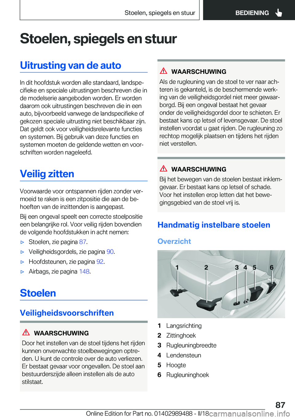 BMW M3 2018  Instructieboekjes (in Dutch) �S�t�o�e�l�e�n�,��s�p�i�e�g�e�l�s��e�n��s�t�u�u�r�U�i�t�r�u�s�t�i�n�g��v�a�n��d�e��a�u�t�o
�I�n� �d�i�t� �h�o�o�f�d�s�t�u�k� �w�o�r�d�e�n� �a�l�l�e� �s�t�a�n�d�a�a�r�d�,� �l�a�n�d�s�p�ej�c�i�f�