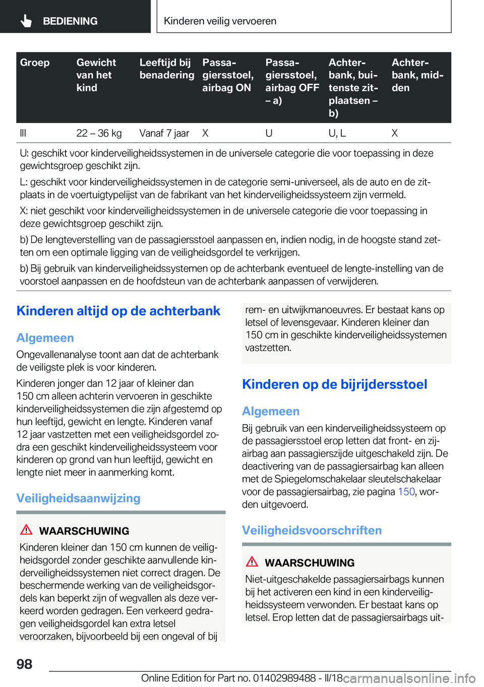 BMW M3 2018  Instructieboekjes (in Dutch) �G�r�o�e�p�G�e�w�i�c�h�t
�v�a�n��h�e�t
�k�i�n�d�L�e�e�f�t�i�j�d��b�i�j
�b�e�n�a�d�e�r�i�n�g�P�a�s�s�aj
�g�i�e�r�s�s�t�o�e�l�,
�a�i�r�b�a�g��O�N�P�a�s�s�aj
�g�i�e�r�s�s�t�o�e�l�,
�a�i�r�b�a�g��O�