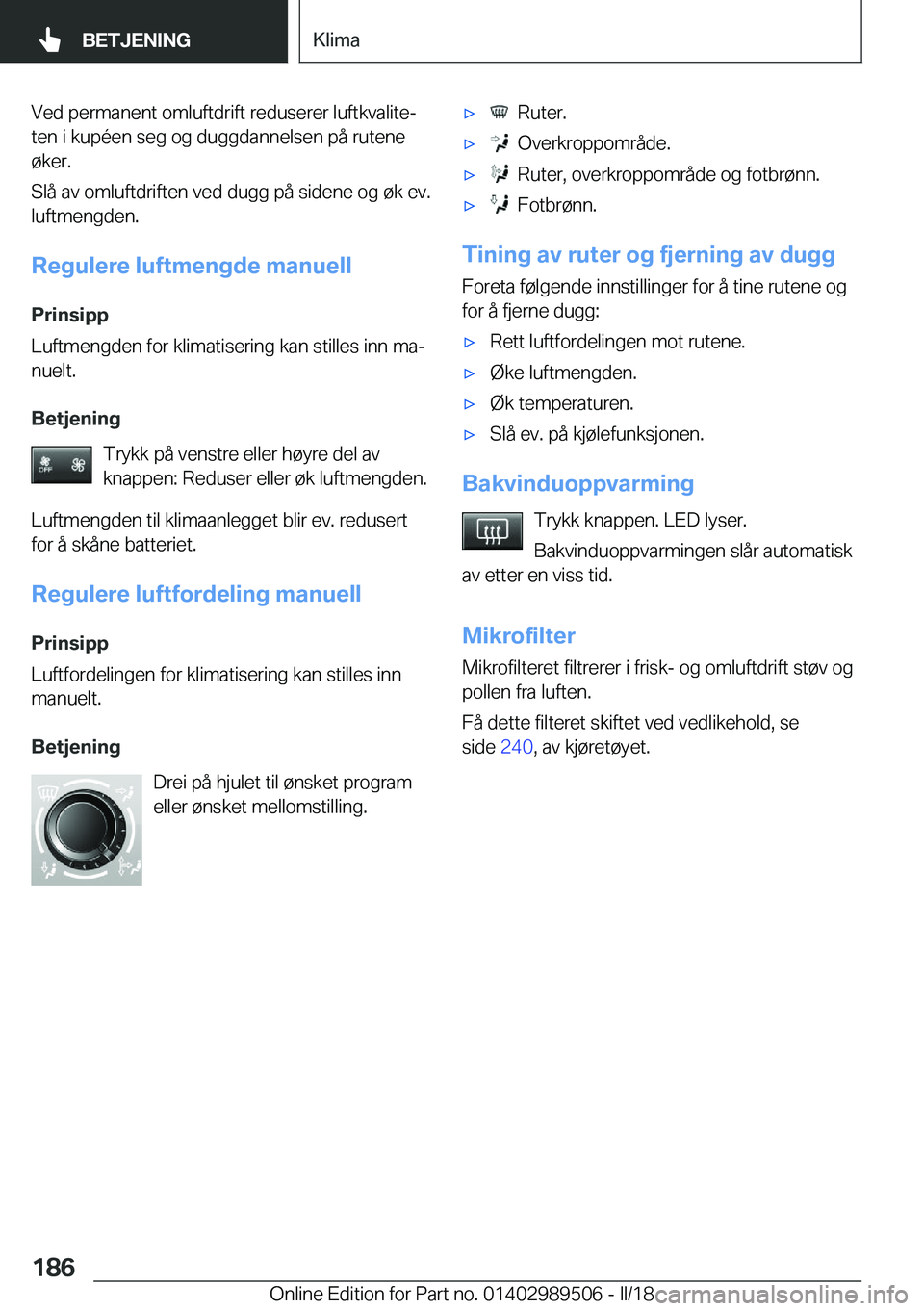 BMW M3 2018  InstruksjonsbØker (in Norwegian) �V�e�d� �p�e�r�m�a�n�e�n�t� �o�m�l�u�f�t�d�r�i�f�t� �r�e�d�u�s�e�r�e�r� �l�u�f�t�k�v�a�l�i�t�ej
�t�e�n� �i� �k�u�p�