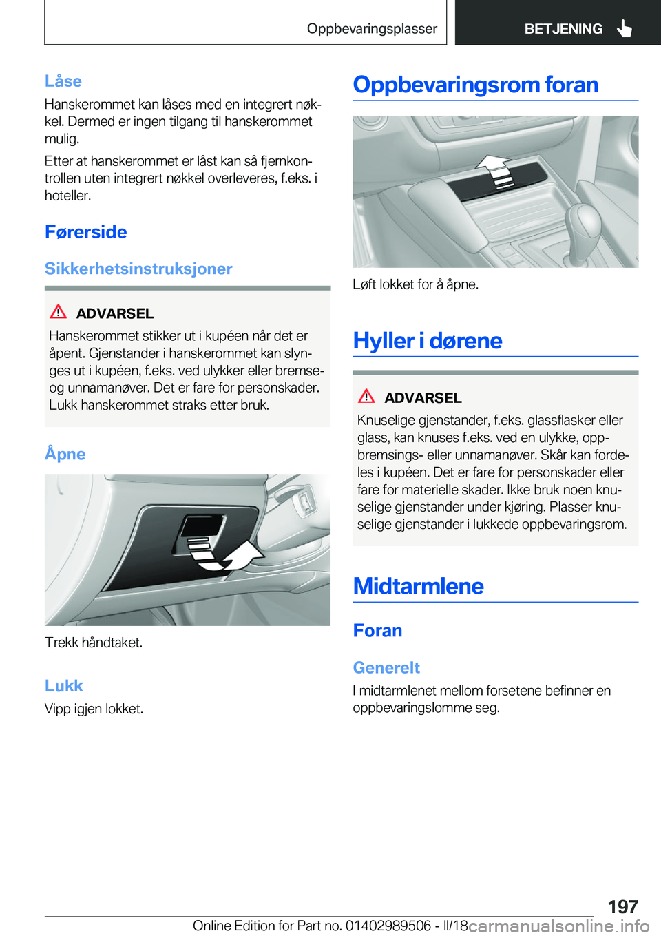BMW M3 2018  InstruksjonsbØker (in Norwegian) �L�å�s�e�H�a�n�s�k�e�r�o�m�m�e�t� �k�a�n� �l�å�s�e�s� �m�e�d� �e�n� �i�n�t�e�g�r�e�r�t� �n�