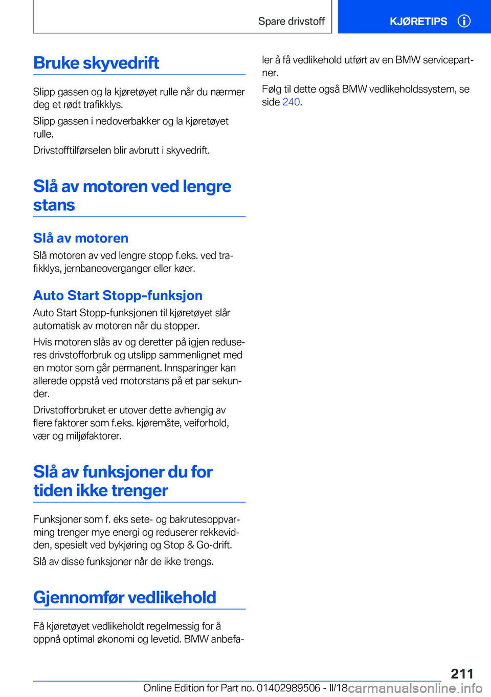 BMW M3 2018  InstruksjonsbØker (in Norwegian) �B�r�u�k�e��s�k�Z�v�e�d�r�i�f�t
�S�l�i�p�p� �g�a�s�s�e�n� �o�g� �l�a� �k�j�