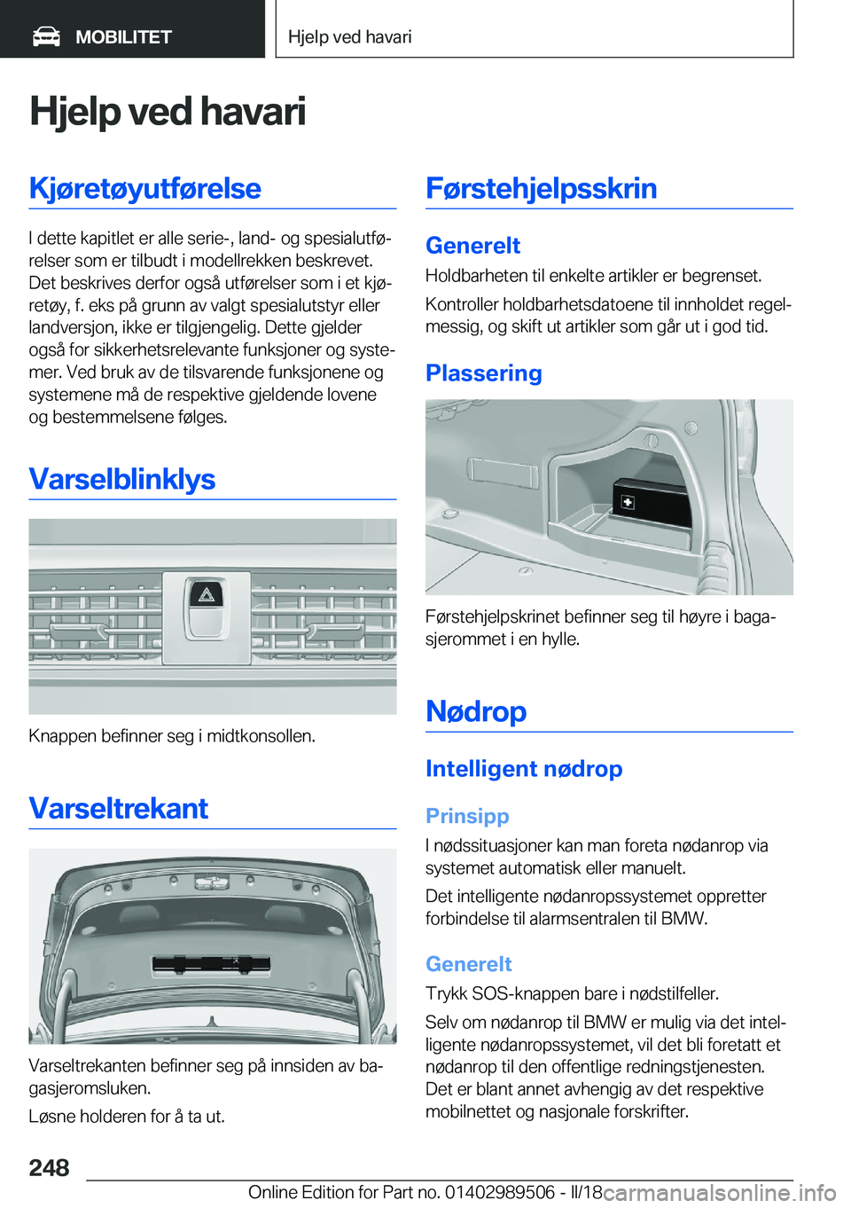 BMW M3 2018  InstruksjonsbØker (in Norwegian) �H�j�e�l�p��v�e�d��h�a�v�a�r�i�K�j�