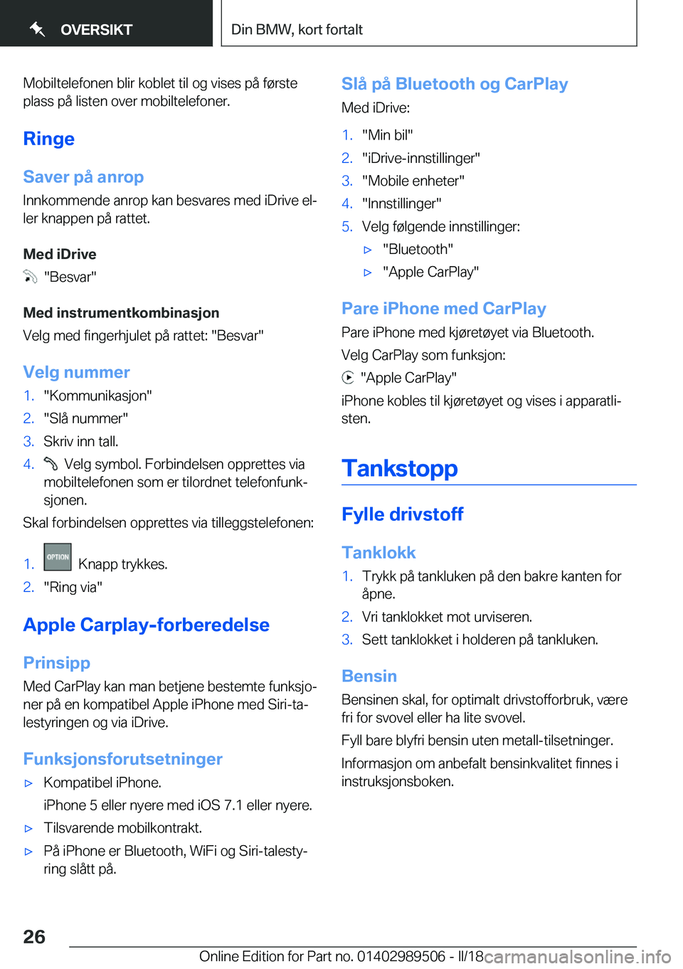 BMW M3 2018  InstruksjonsbØker (in Norwegian) �M�o�b�i�l�t�e�l�e�f�o�n�e�n� �b�l�i�r� �k�o�b�l�e�t� �t�i�l� �o�g� �v�i�s�e�s� �p�å� �f�