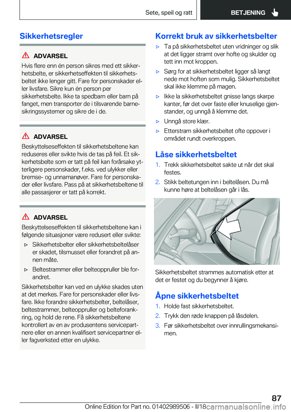 BMW M3 2018  InstruksjonsbØker (in Norwegian) �S�i�k�k�e�r�h�e�t�s�r�e�g�l�e�r
�A�D�V�A�R�S�E�L
�H�v�i�s� �f�l�e�r�e� �e�n�n� �