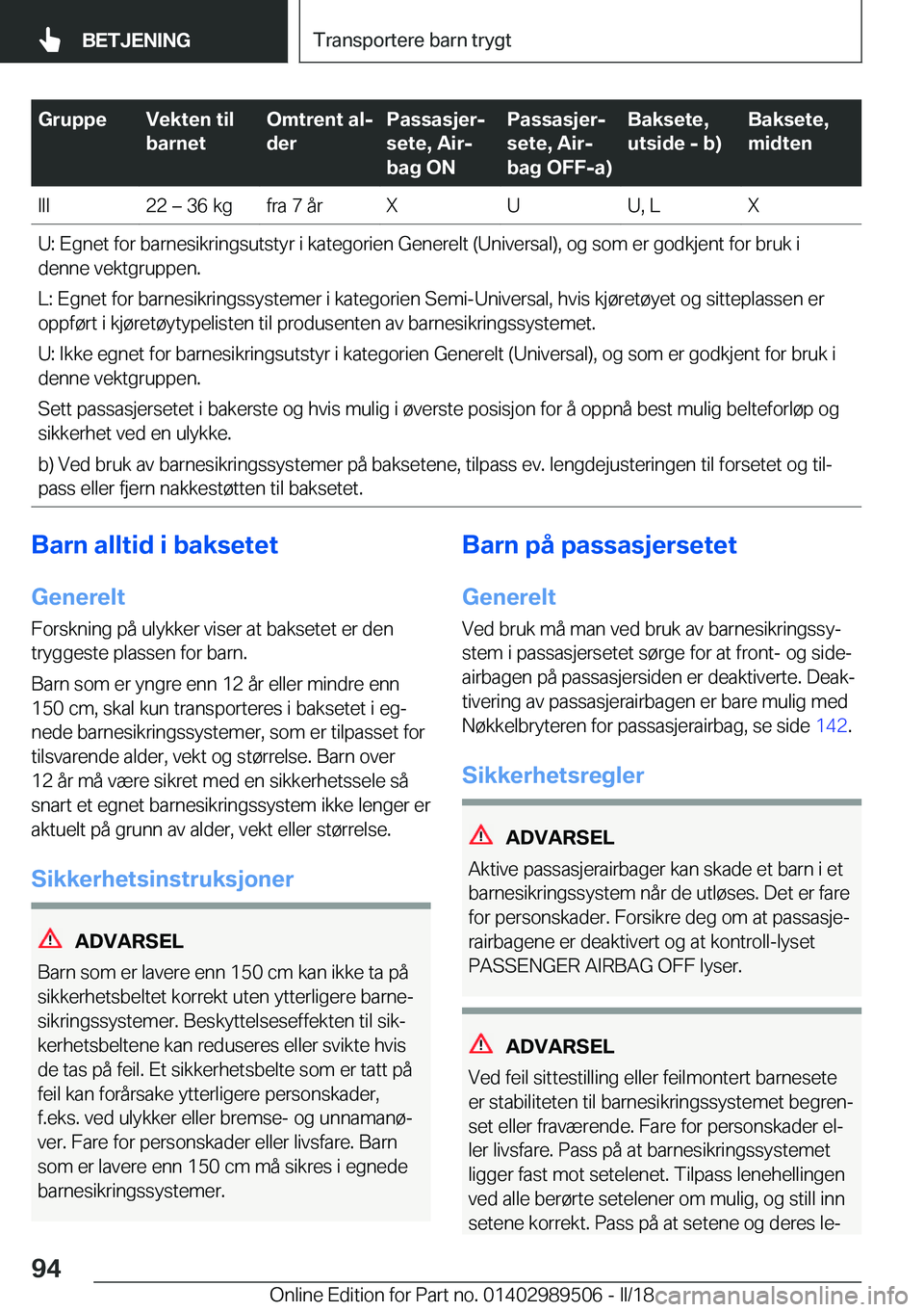 BMW M3 2018  InstruksjonsbØker (in Norwegian) �G�r�u�p�p�e�V�e�k�t�e�n��t�i�l
�b�a�r�n�e�t�O�m�t�r�e�n�t��a�lj
�d�e�r�P�a�s�s�a�s�j�e�rj
�s�e�t�e�,��A�i�rj
�b�a�g��O�N�P�a�s�s�a�s�j�e�rj
�s�e�t�e�,��A�i�rj
�b�a�g��O�F�F�-�a�
�B�a�k�s�e