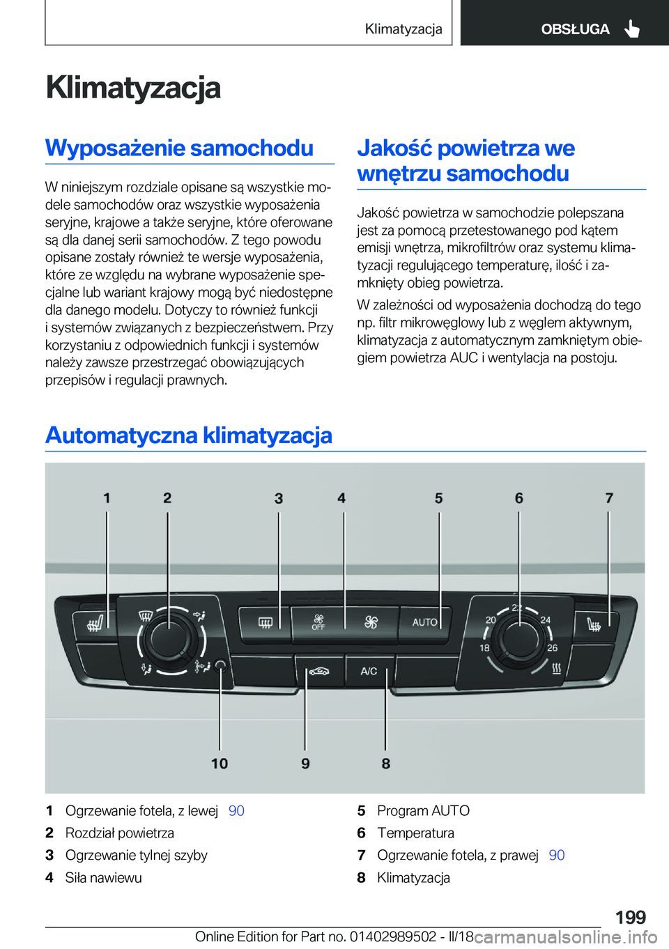 BMW M3 2018  Instrukcja obsługi (in Polish) �K�l�i�m�a�t�y�z�a�c�j�a�W�y�p�o�s�a9�e�n�i�e��s�a�m�o�c�h�o�d�u
�W� �n�i�n�i�e�j�s�z�y�m� �r�o�z�d�z�i�a�l�e� �o�p�i�s�a�n�e� �s�