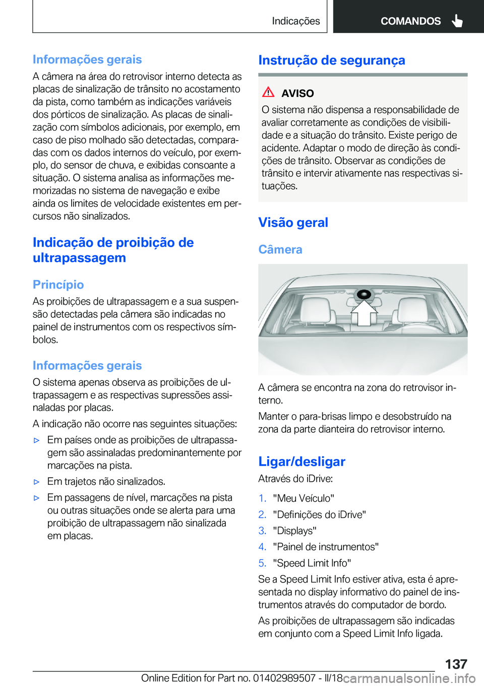 BMW M3 2018  Manual do condutor (in Portuguese) �I�n�f�o�r�m�a�