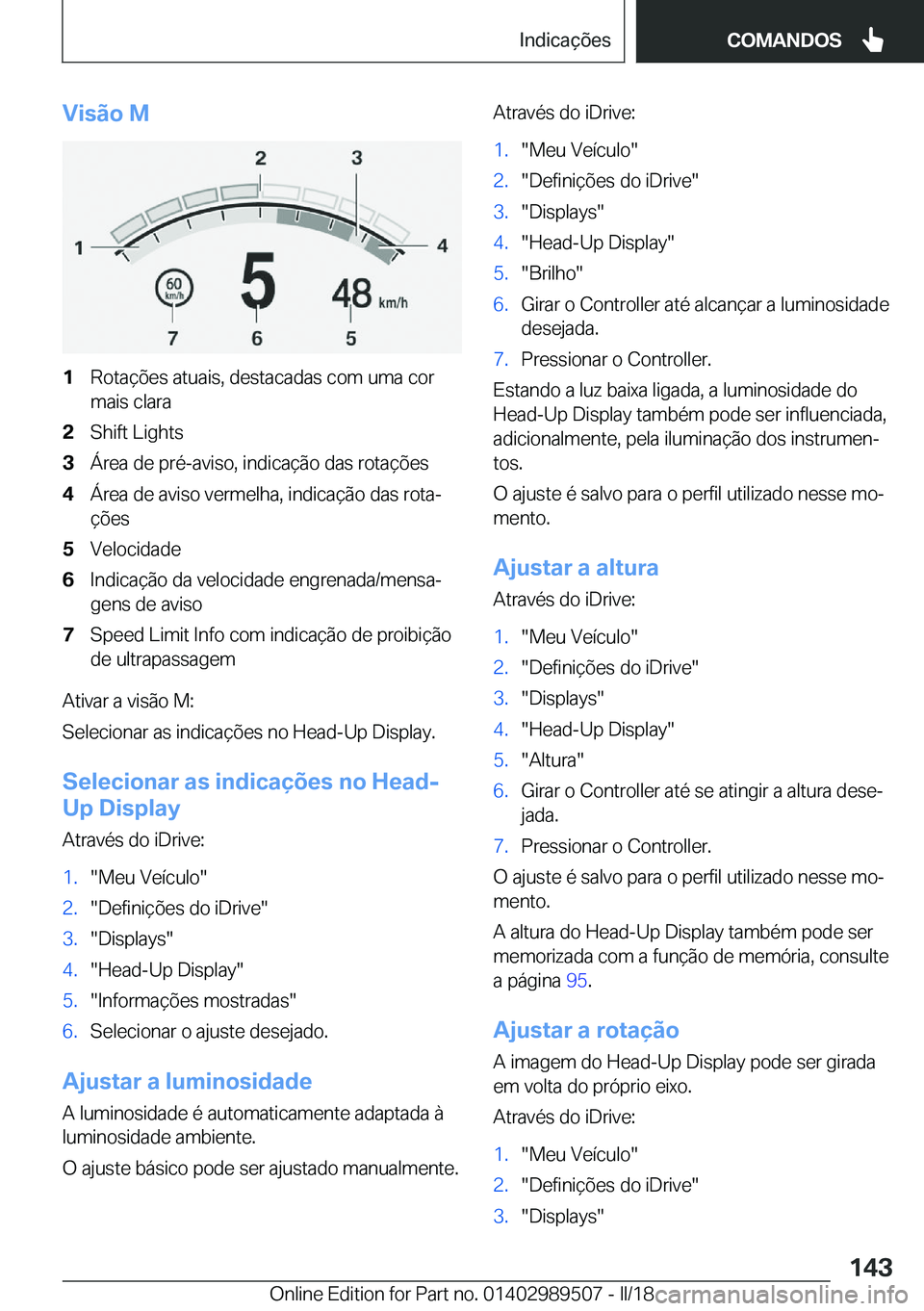 BMW M3 2018  Manual do condutor (in Portuguese) �V�i�s�ã�o��M�1�R�o�t�a�