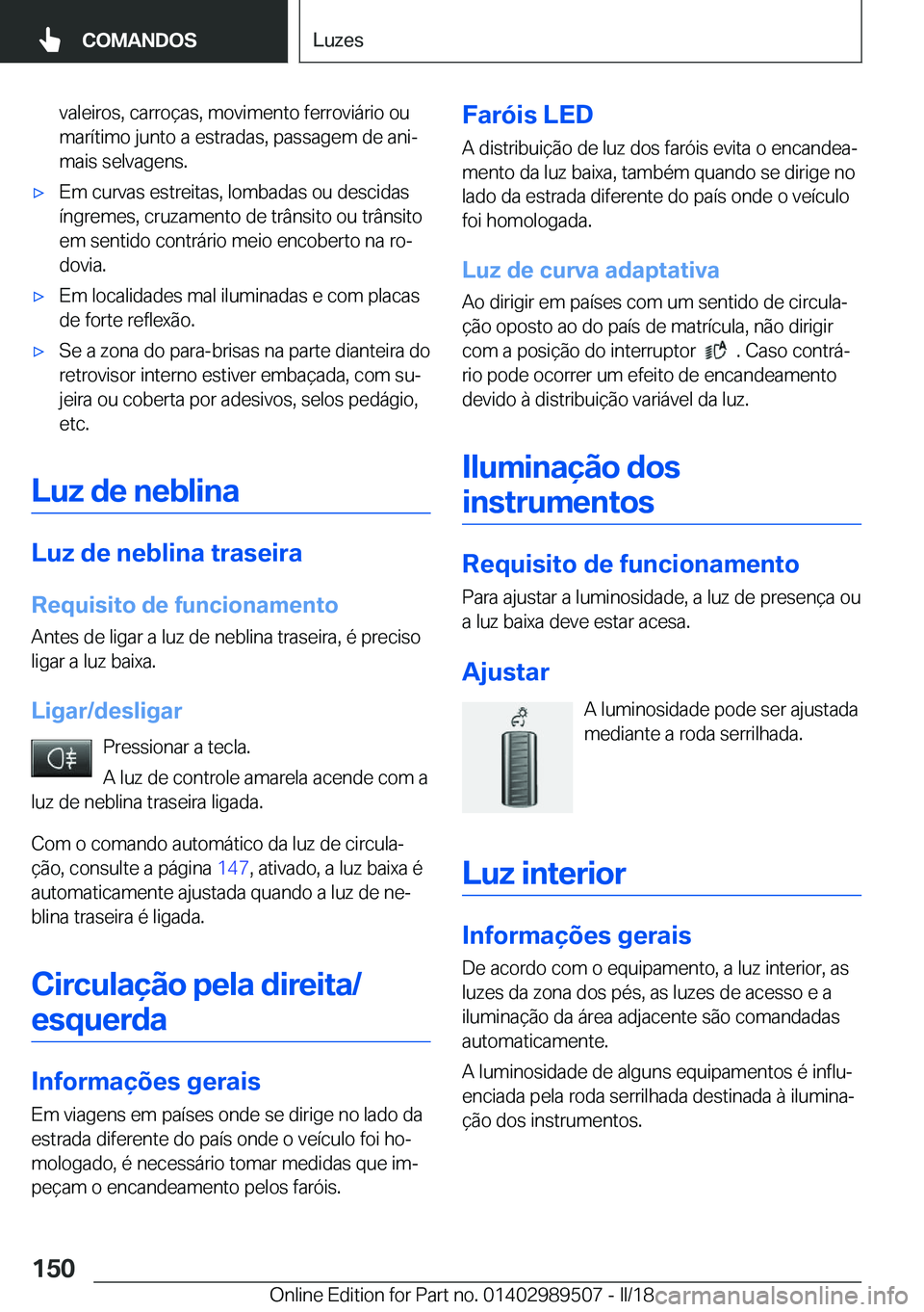 BMW M3 2018  Manual do condutor (in Portuguese) �v�a�l�e�i�r�o�s�,� �c�a�r�r�o�