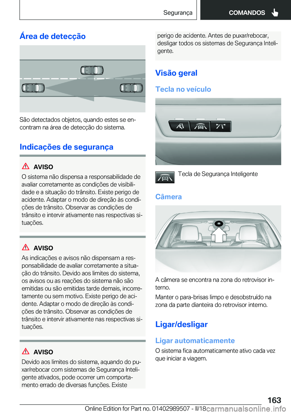 BMW M3 2018  Manual do condutor (in Portuguese) �Á�r�e�a��d�e��d�e�t�e�c�