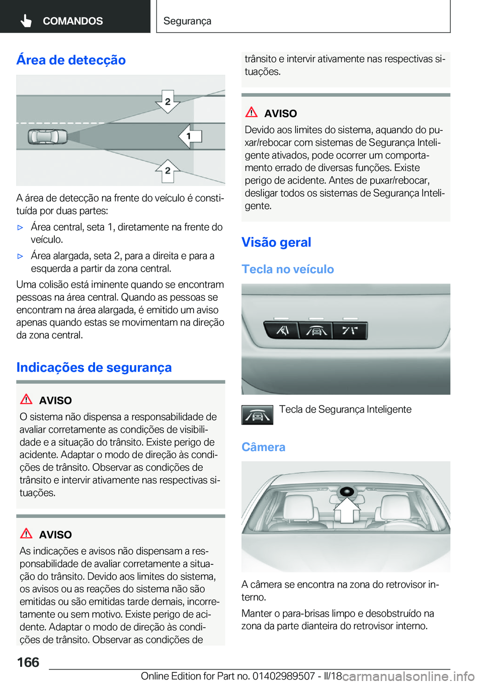 BMW M3 2018  Manual do condutor (in Portuguese) �Á�r�e�a��d�e��d�e�t�e�c�