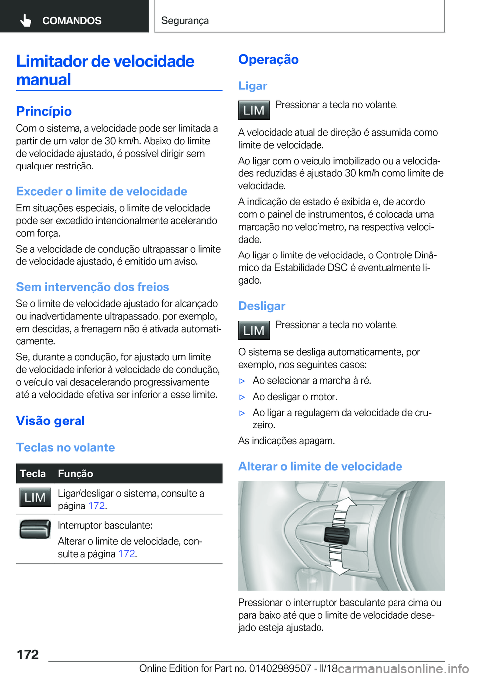 BMW M3 2018  Manual do condutor (in Portuguese) �L�i�m�i�t�a�d�o�r��d�e��v�e�l�o�c�i�d�a�d�e�m�a�n�u�a�l
�P�r�i�n�c�