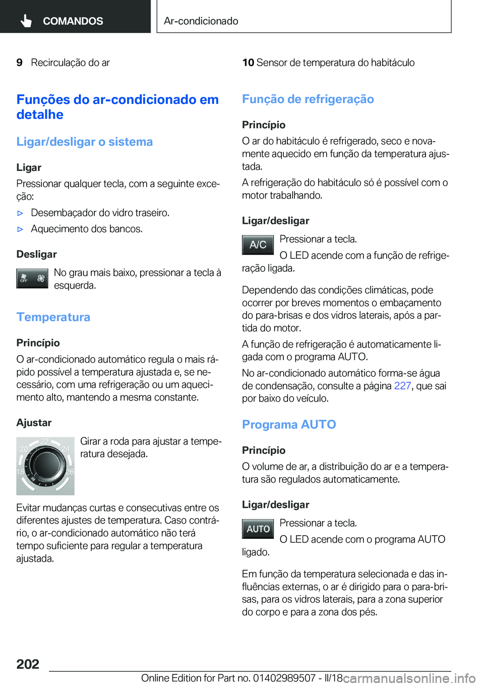 BMW M3 2018  Manual do condutor (in Portuguese) �9�R�e�c�i�r�c�u�l�a�