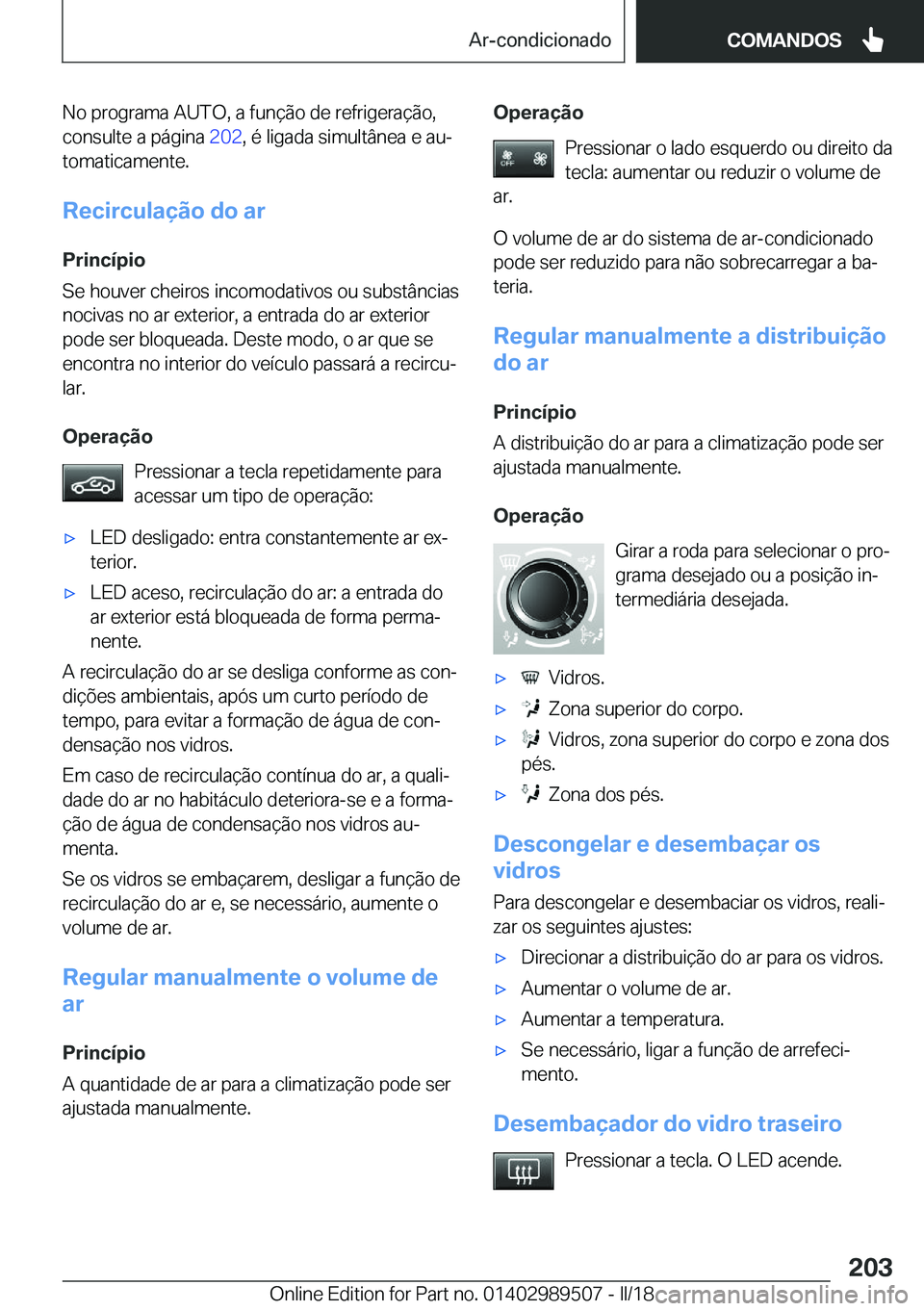 BMW M3 2018  Manual do condutor (in Portuguese) �N�o� �p�r�o�g�r�a�m�a� �A�U�T�O�,� �a� �f�u�n�