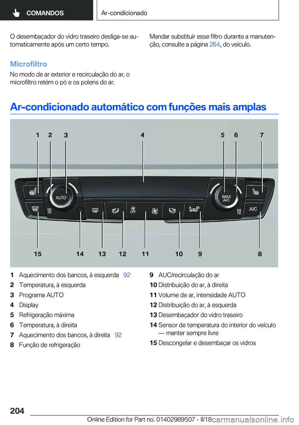 BMW M3 2018  Manual do condutor (in Portuguese) �O� �d�e�s�e�m�b�a�