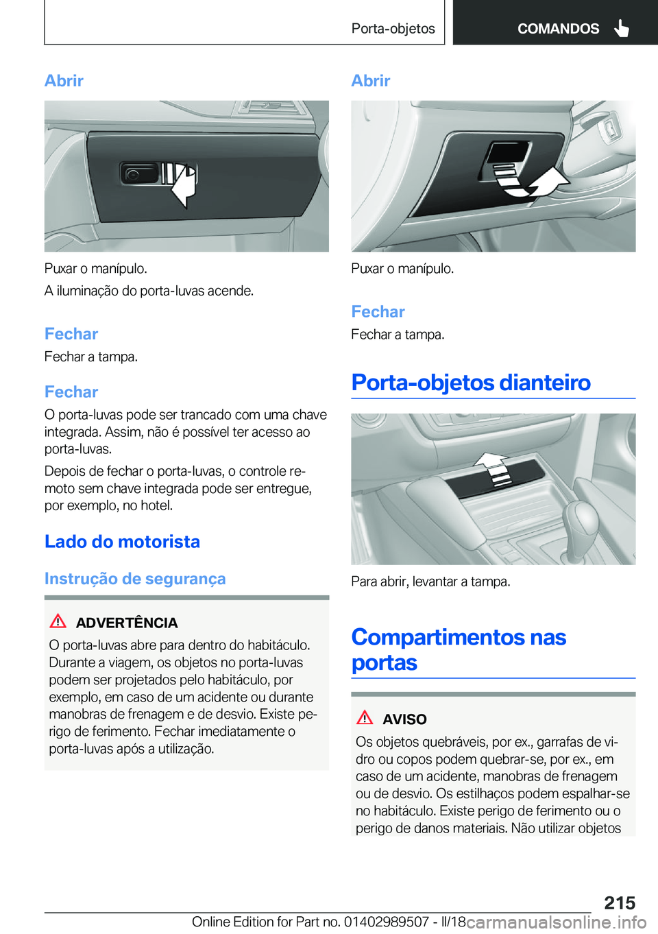 BMW M3 2018  Manual do condutor (in Portuguese) �A�b�r�i�r
�P�u�x�a�r� �o� �m�a�n�