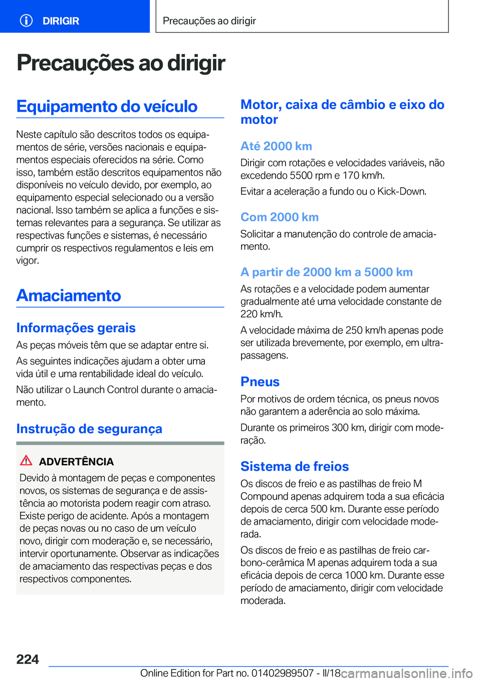 BMW M3 2018  Manual do condutor (in Portuguese) �P�r�e�c�a�u�