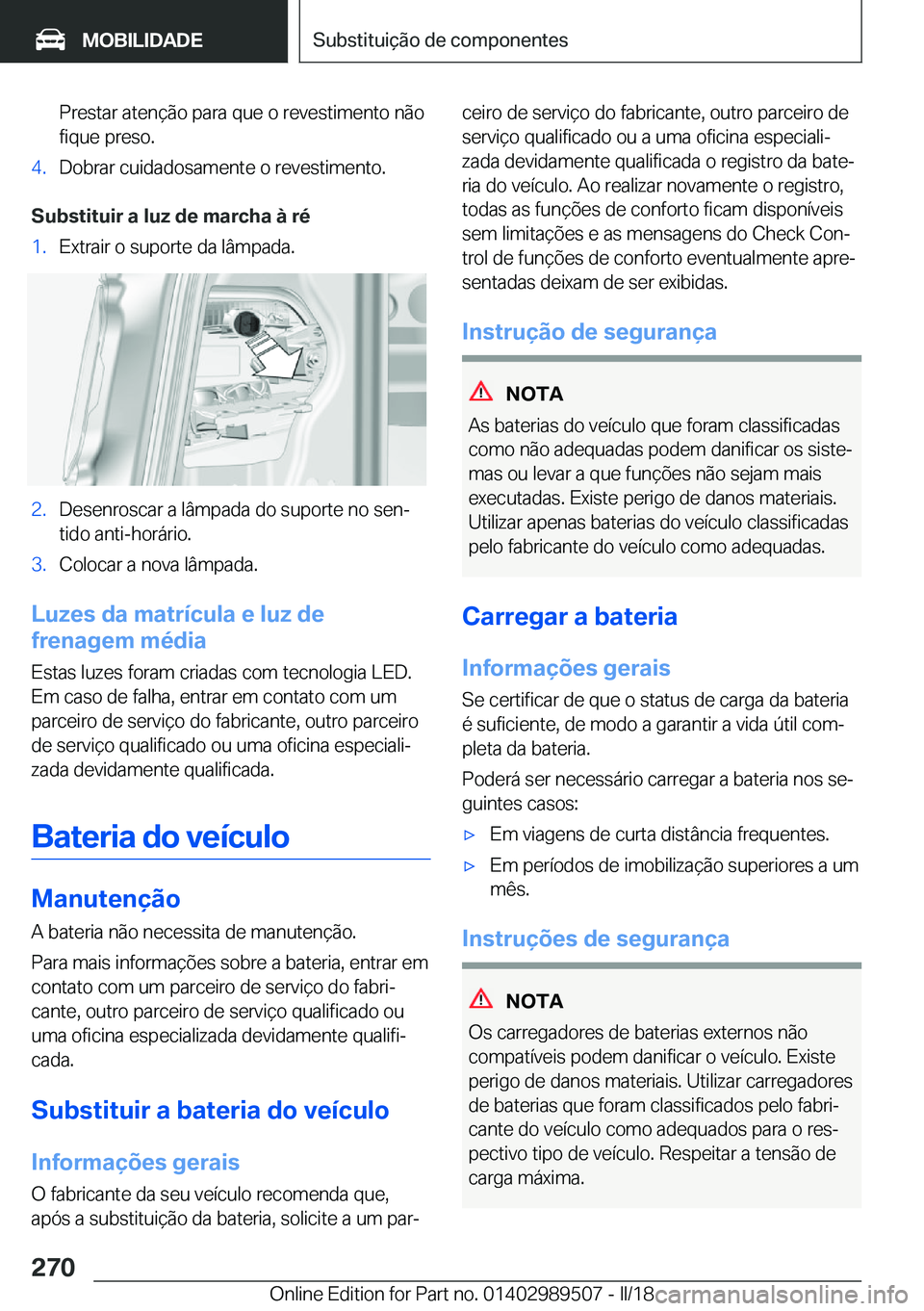 BMW M3 2018  Manual do condutor (in Portuguese) �P�r�e�s�t�a�r� �a�t�e�n�