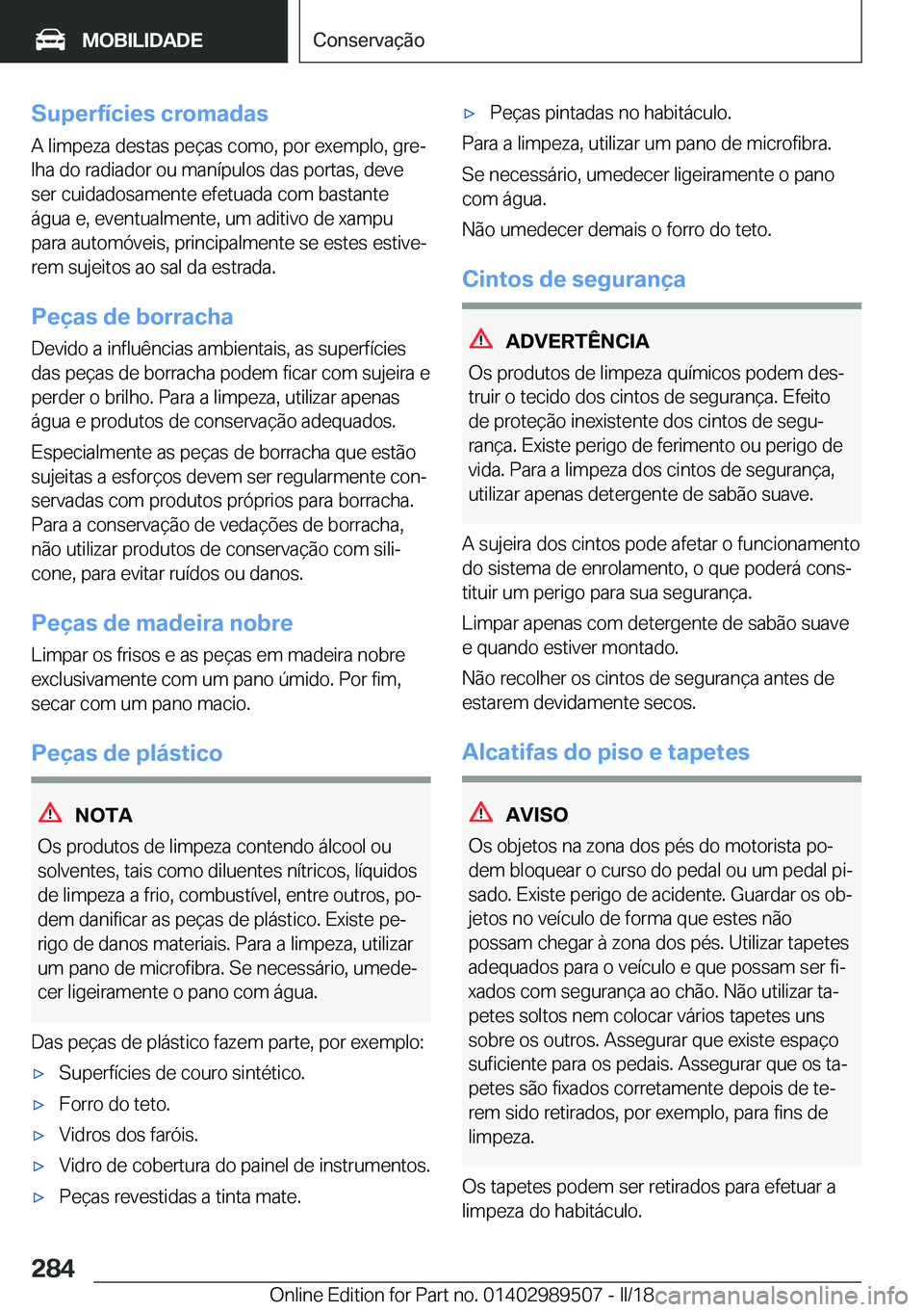 BMW M3 2018  Manual do condutor (in Portuguese) �S�u�p�e�r�f�