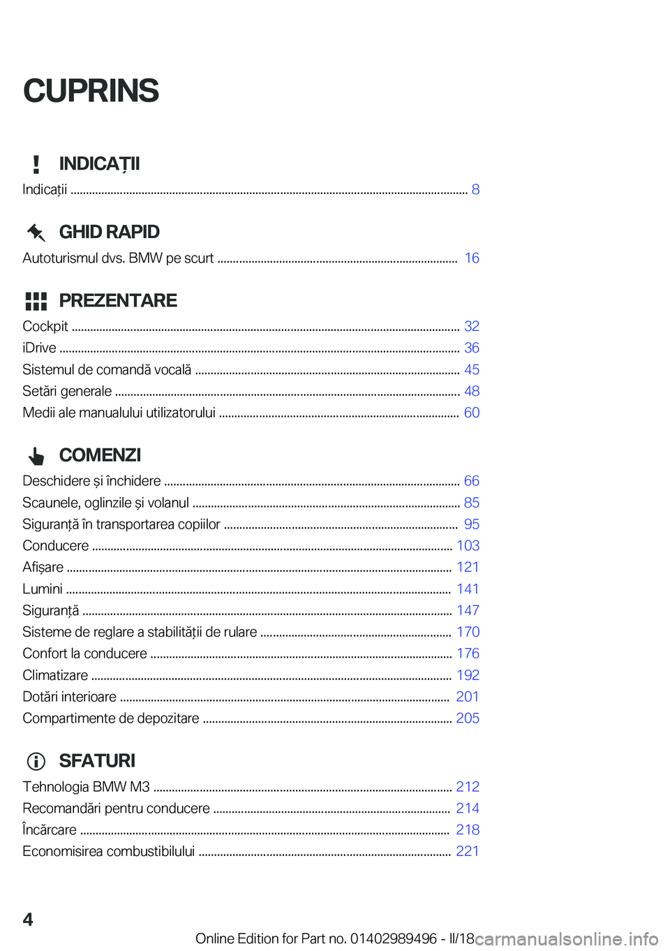 BMW M3 2018  Ghiduri De Utilizare (in Romanian) �C�U�P�R�I�N�S�I�N�D�I�C�A)�I�I
�I�n�d�i�c�a *�i�i� �.�.�.�.�.�.�.�.�.�.�.�.�.�.�.�.�.�.�.�.�.�.�.�.�.�.�.�.�.�.�.�.�.�.�.�.�.�.�.�.�.�.�.�.�.�.�.�.�.�.�.�.�.�.�.�.�.�.�.�.�.�.�.�.�.�.�.�.�.�.�.�.�.�